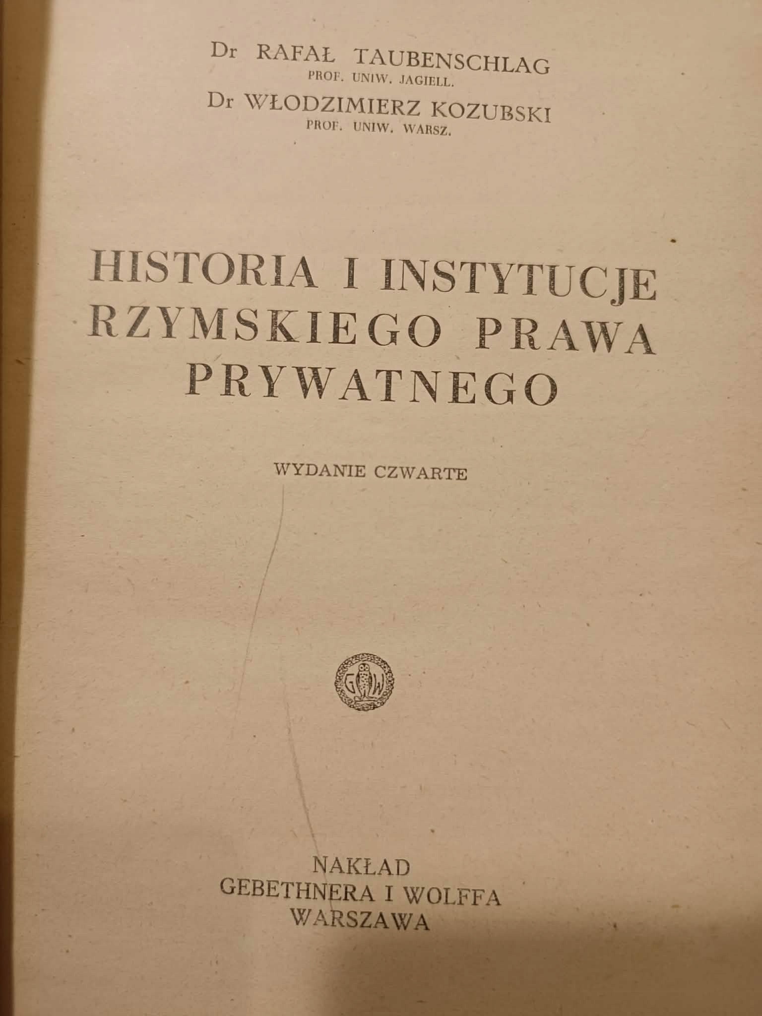 Prawo rzymskie, Taubenschlag i Kozubski [1947]