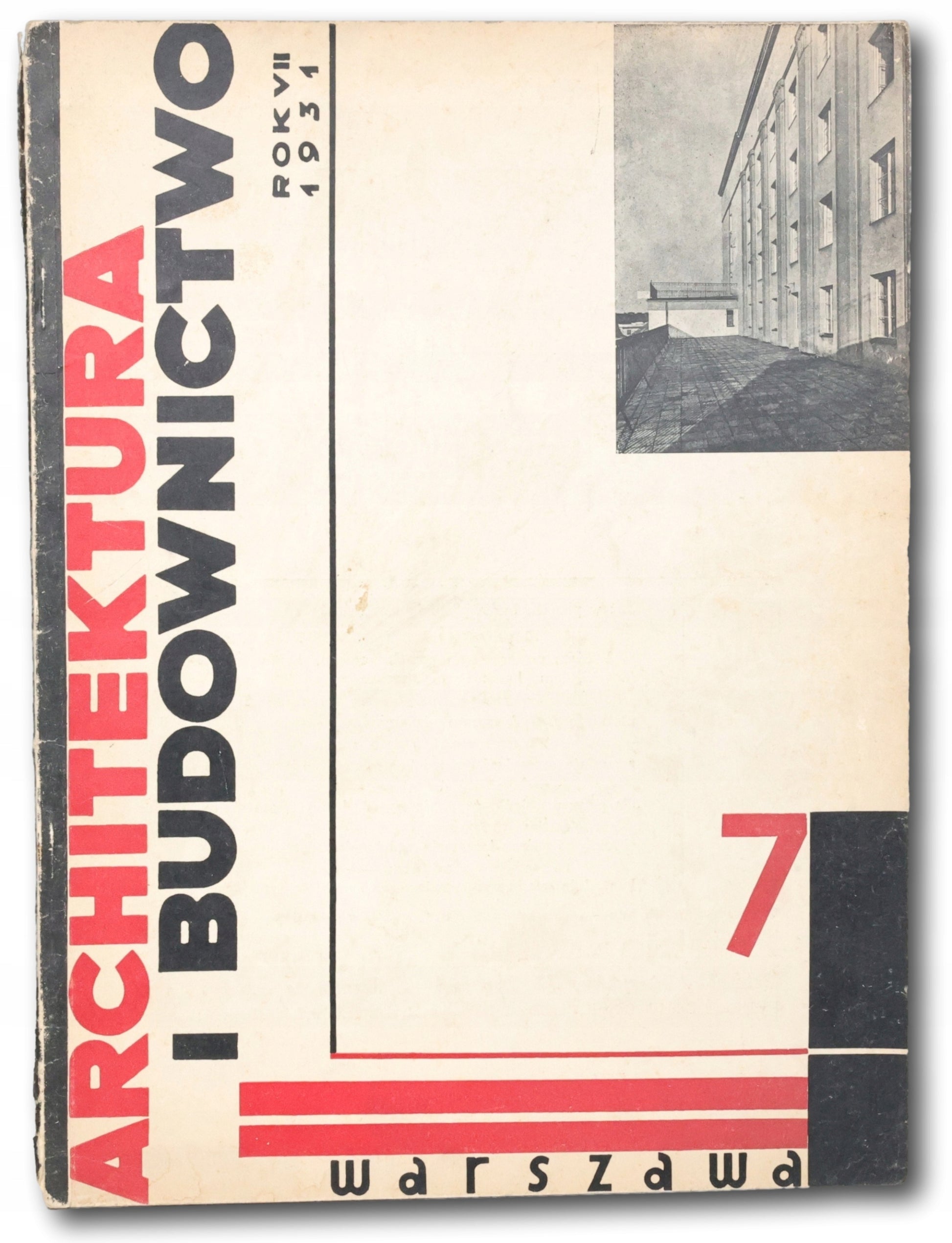 Architektura i Budownictwo: miesięcznik ilustrowany, nr 7 [Warszawa 1933]