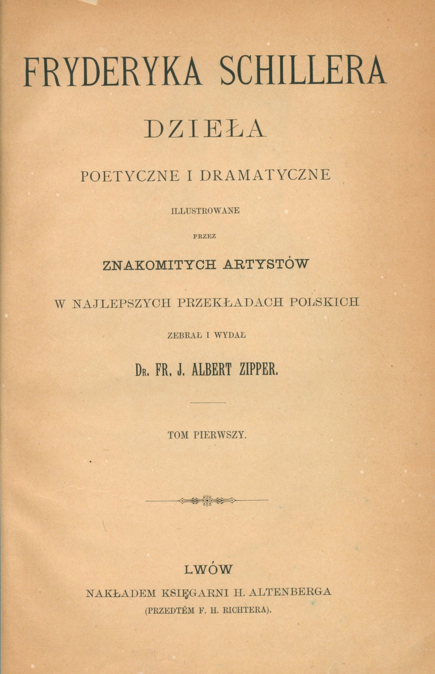 Fryderyka Schillera dzieła poetyczne i dramatyczne [t.I-II, komplet]