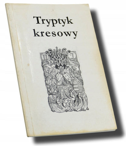 Tryptyk kresowy Romuald Karaś