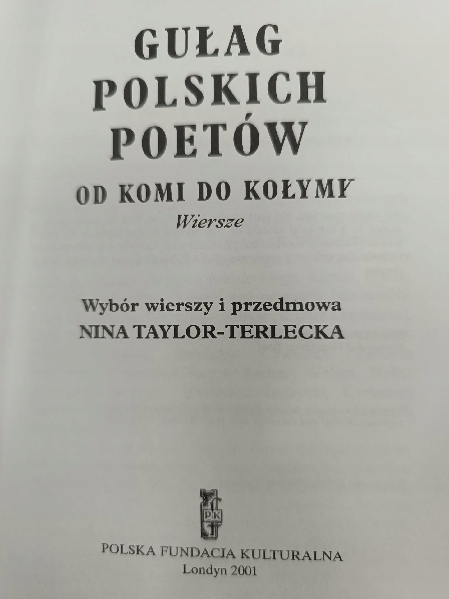 Gułag polskich poetów, Od Komi do Kołymy