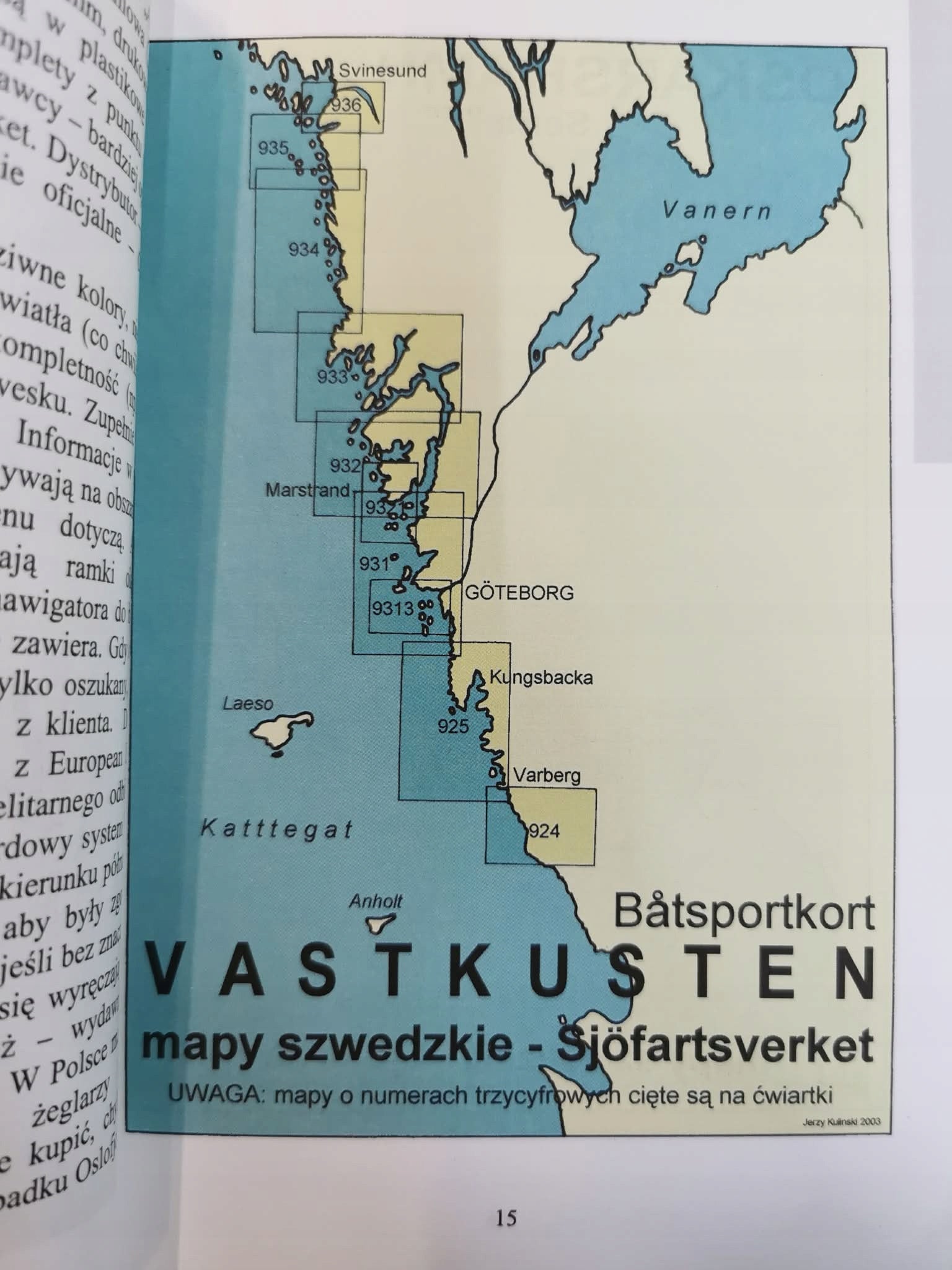 GOTEBORG OSLOFJORD I CAŁKIEM BLISKO. PRZEWODNIK DLA ŻEGLARZY, J. Kuliński