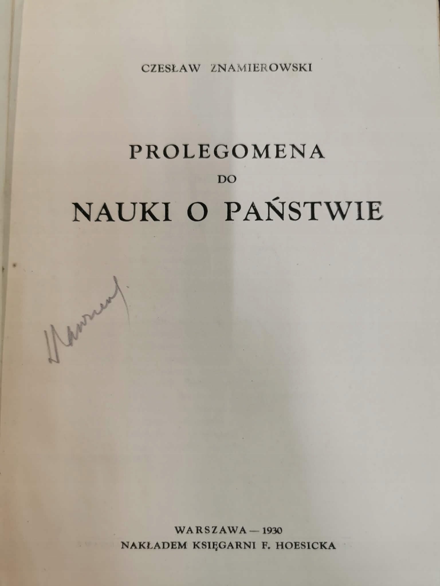 Prolegomena do nauki o państwie, Czesław Znamierowski [Warszawa 1930]