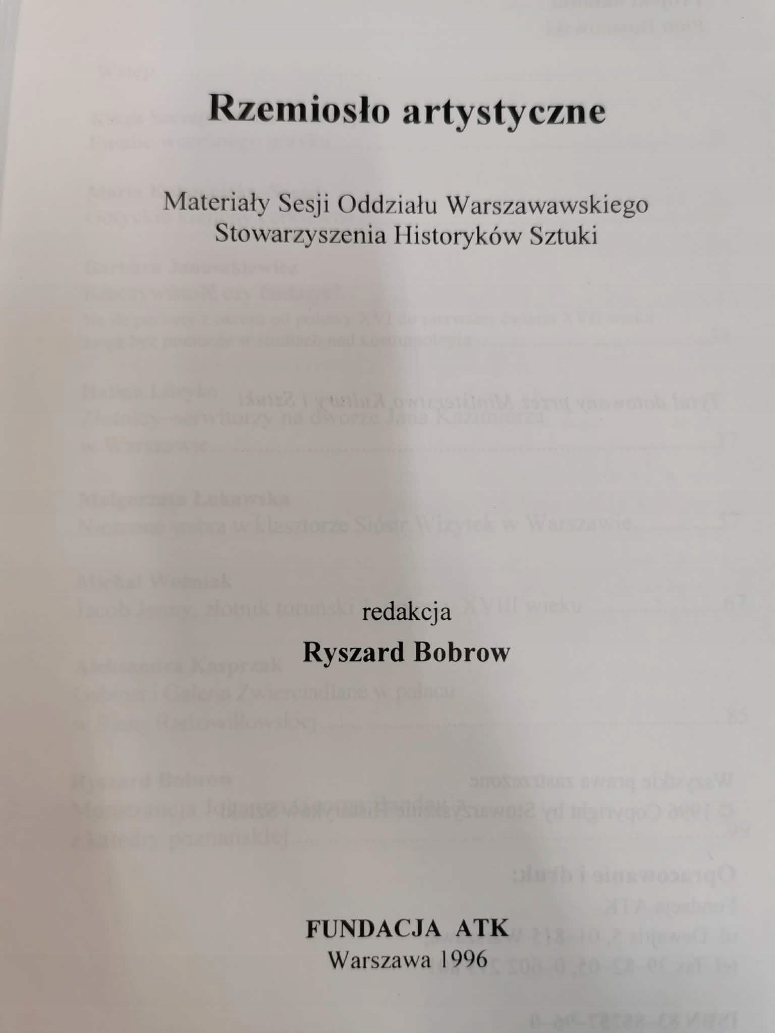 Rzemiosło artystyczne, [red.] Ryszard Bobrow