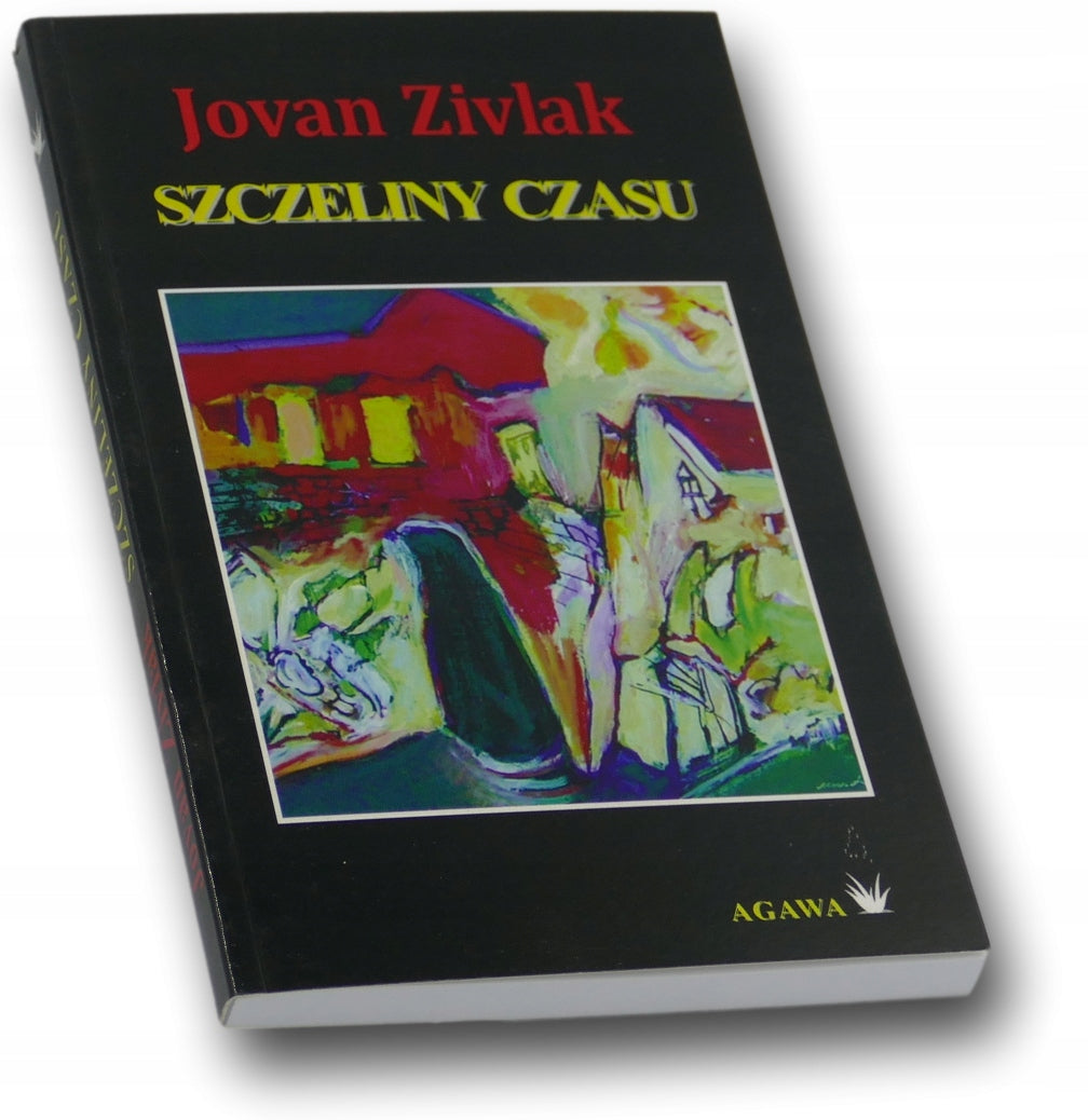 Szczeliny czasu - Jovan Zivlak