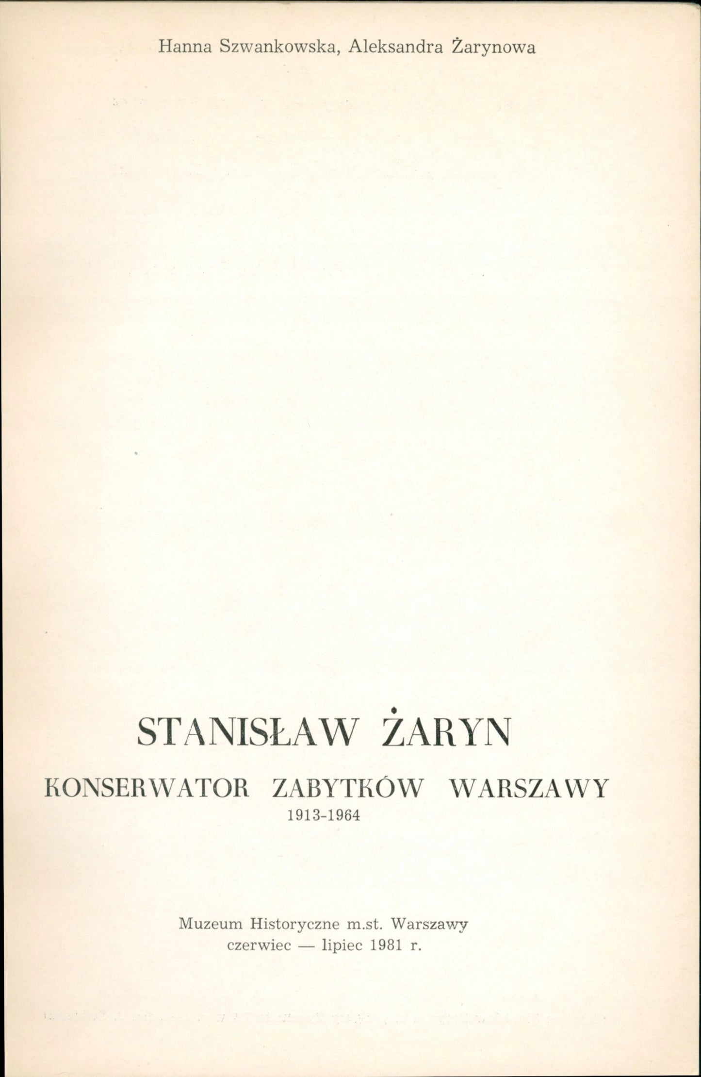 Stanisław Żaryn konserwator zabytków Warszawy