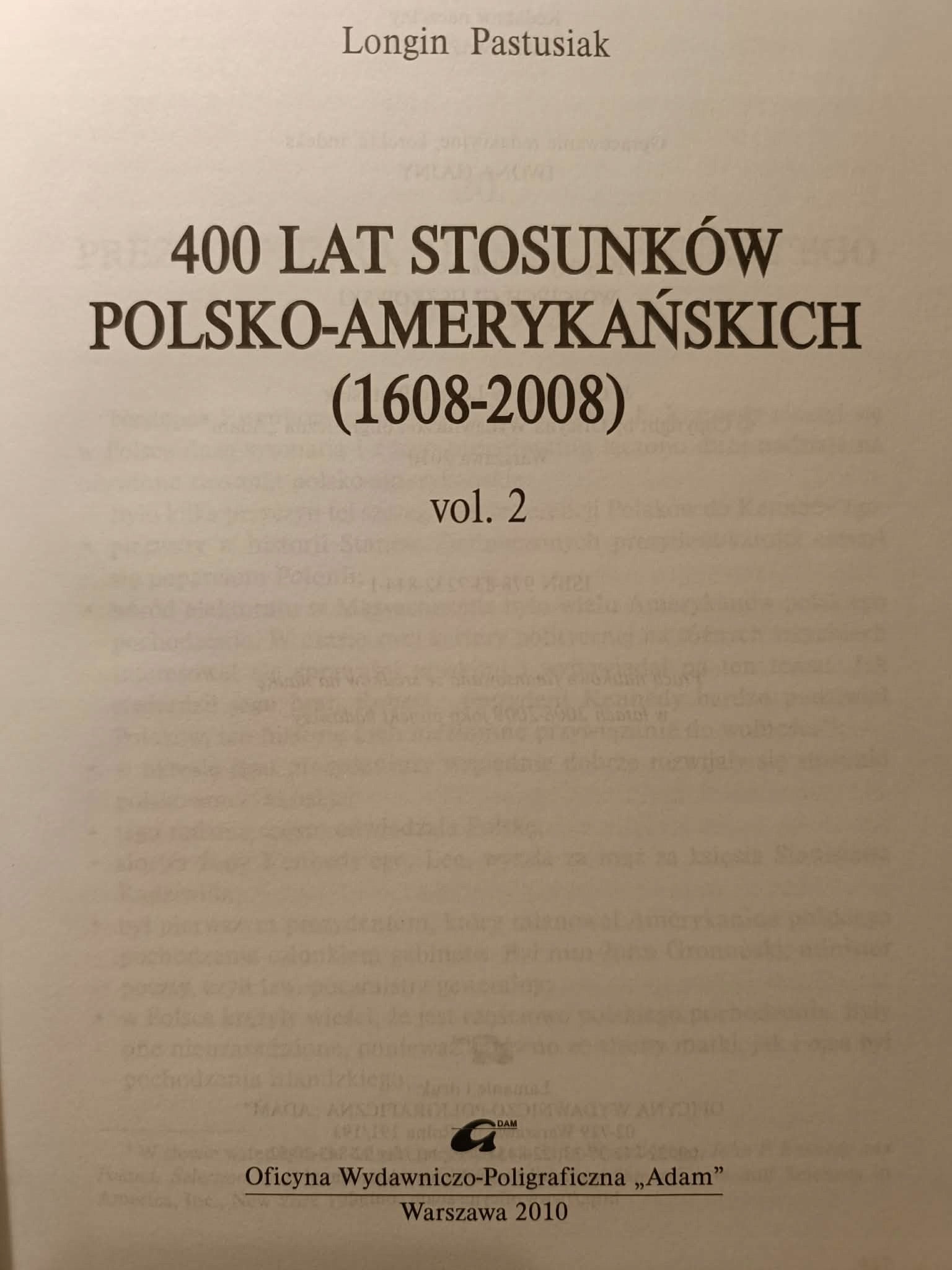 400 lat stosunków polsko-amerykańskich T. 1-2, Pastusiak [dedykacja Autora]