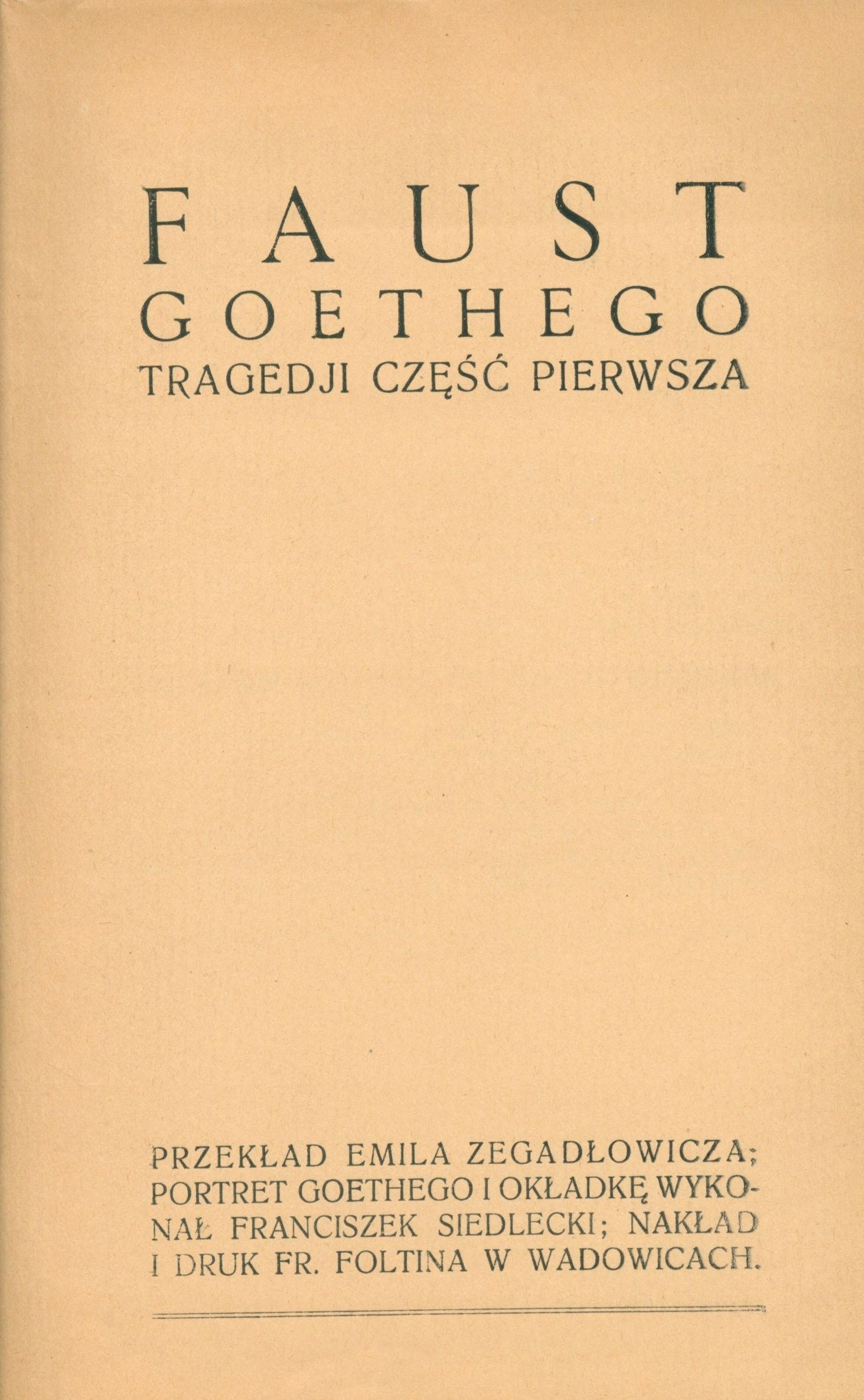 Goethe Johann Wolfgang - Faust [cz.I-II][oprawa w półskórek]