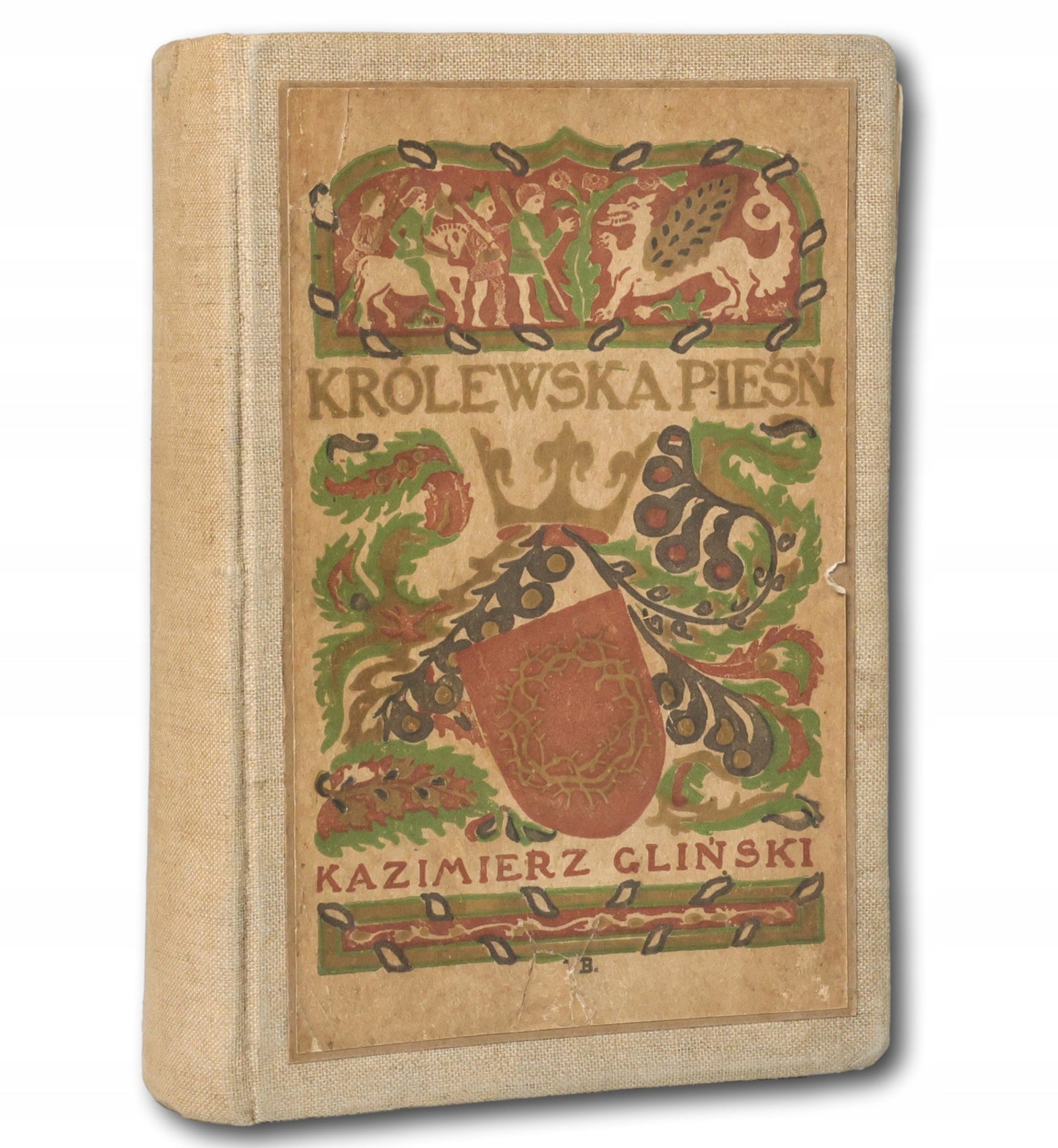 Królewska pieśń Kazimierz Gliński [Warszawa 1907]