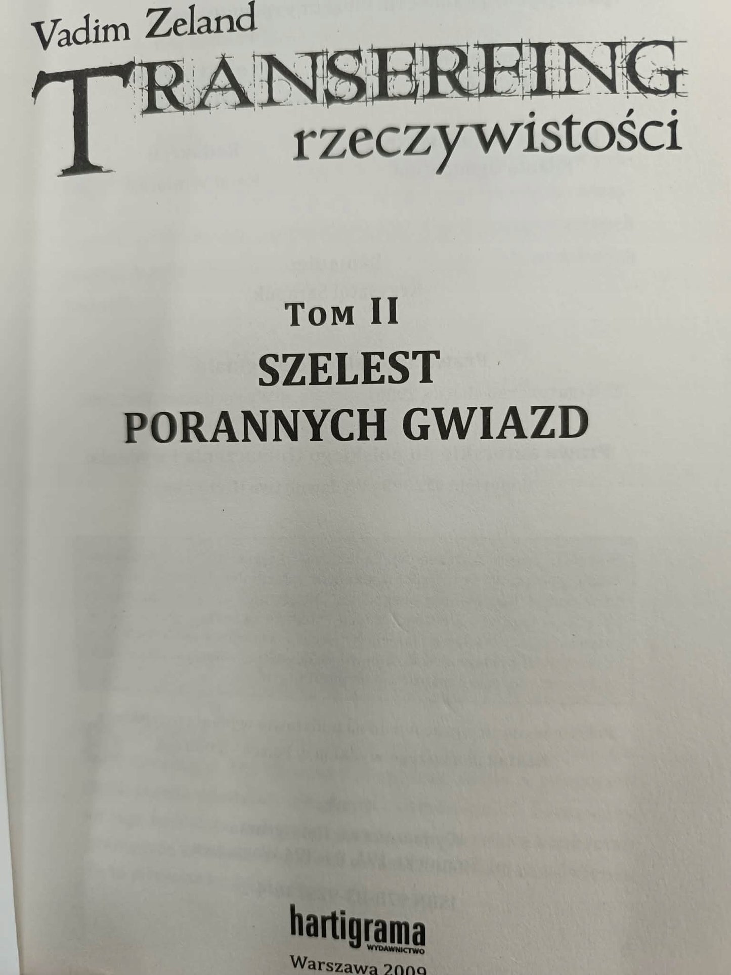 Vadim Zeland, Transerfing rzeczywistości Tom 2 Szelest porannych gwiazd