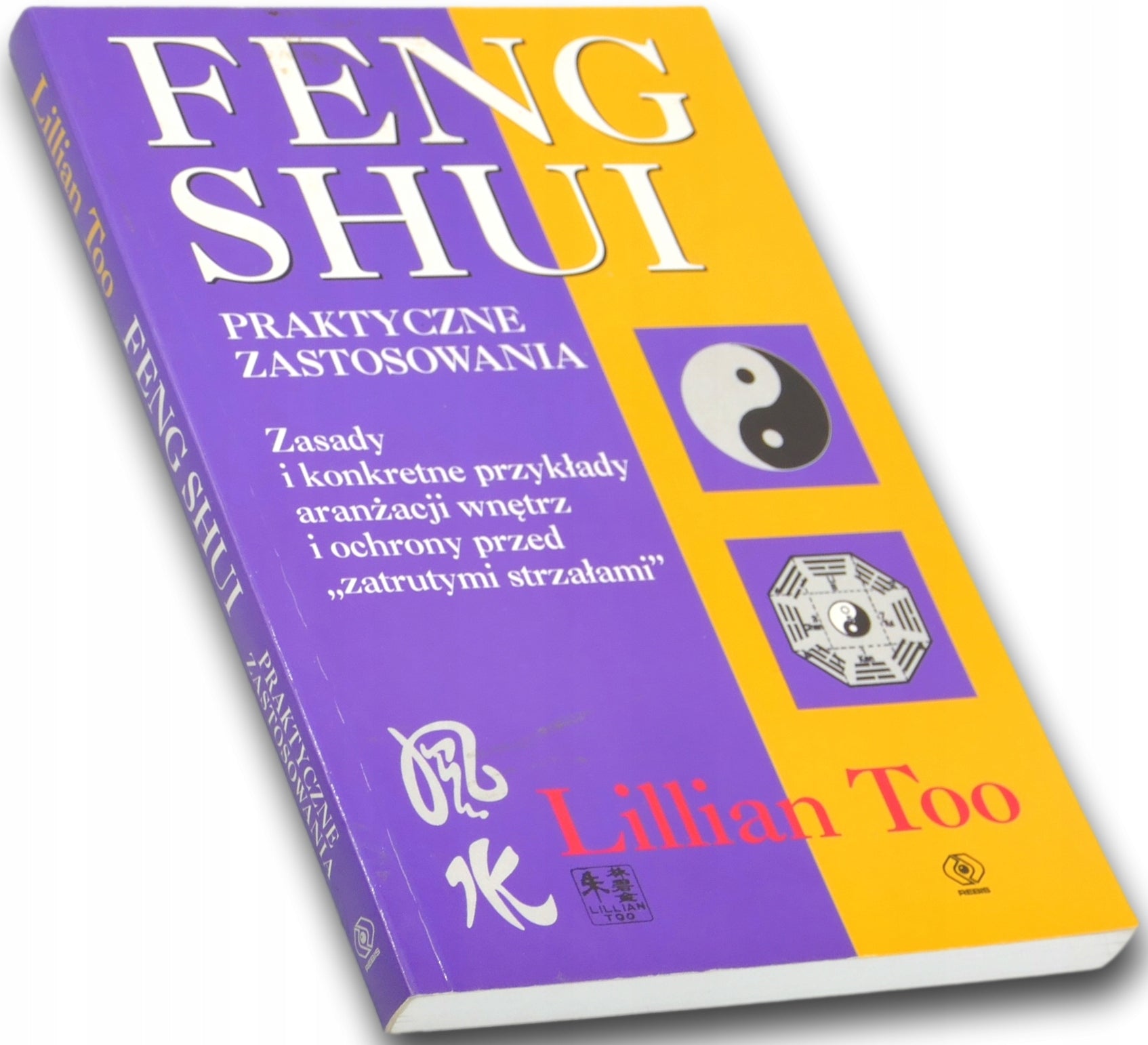 Feng shui Praktyczne zastosowania Lillian Too