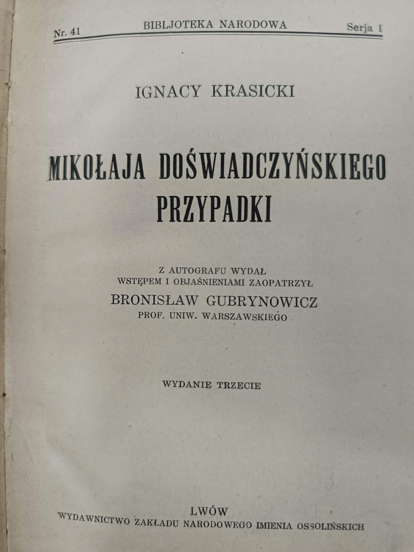Ignacy Krasicki, Mikołaja Doświadczyńskiego przypadki BN Nr. 41, S. I