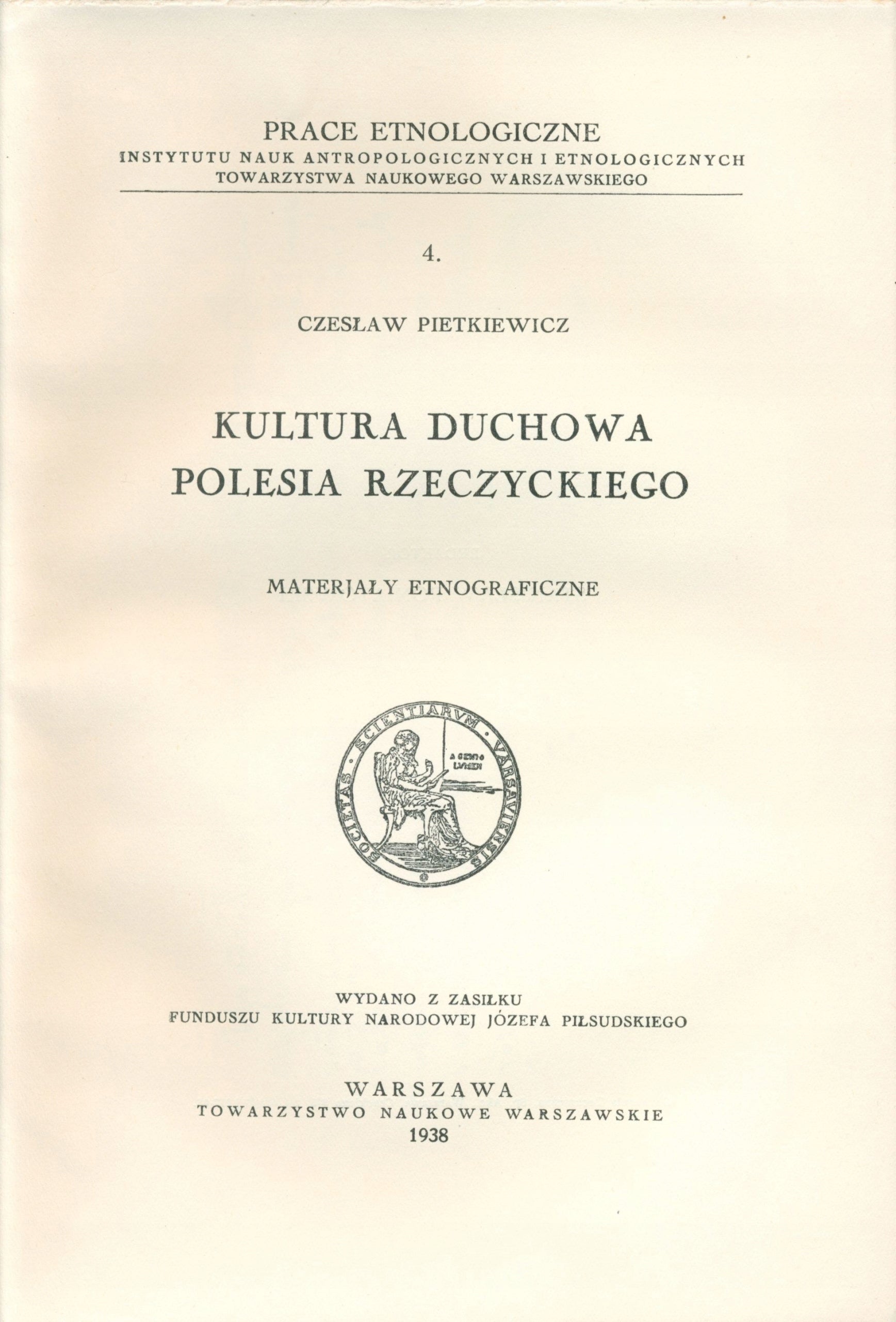 Kultura duchowa Polesia Rzeczyckiego Pietkiewicz Czesław [Warszawa 1938]
