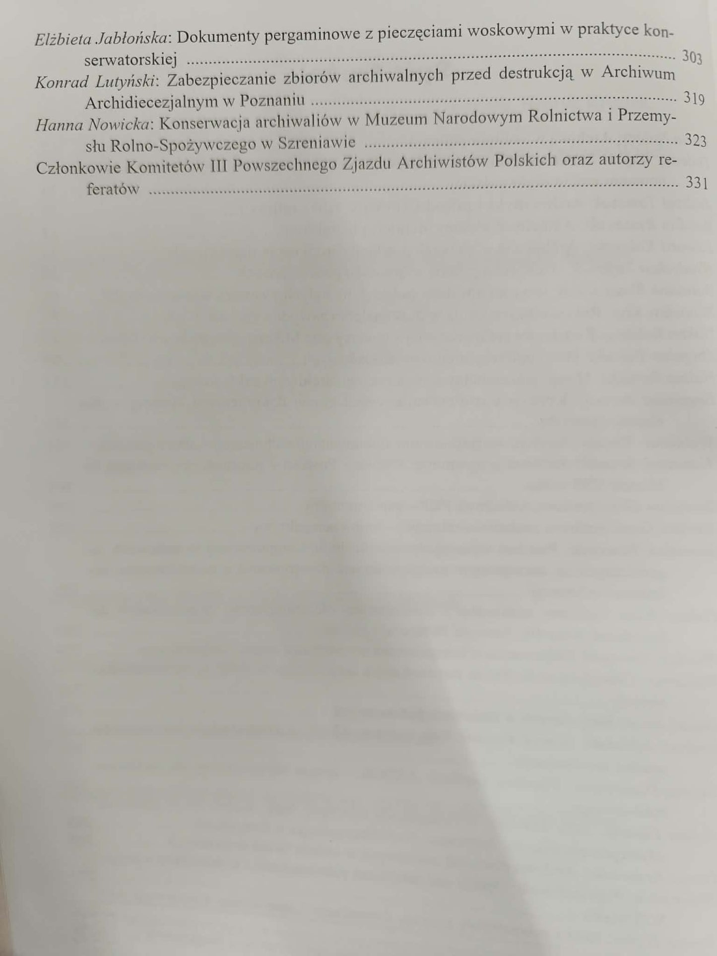 ARCHIWA POLSKIE WOBEC WYZWAŃ XXI WIEKU - PAMIĘTNIK III POWSZECHNEGO ZJAZDU