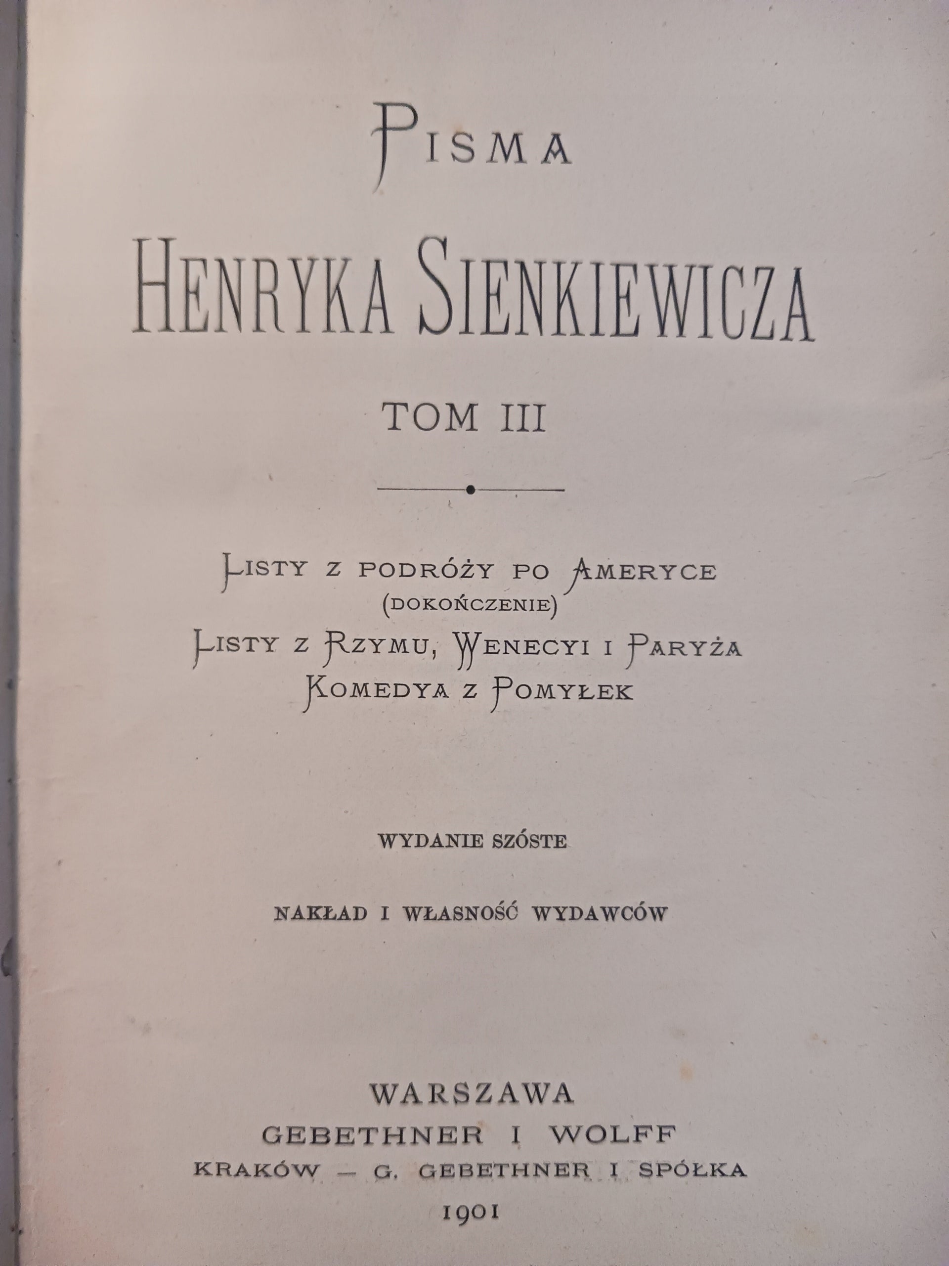 Pisma Henryka Sienkiewicza Tom III Wydanie szóste z roku 1901