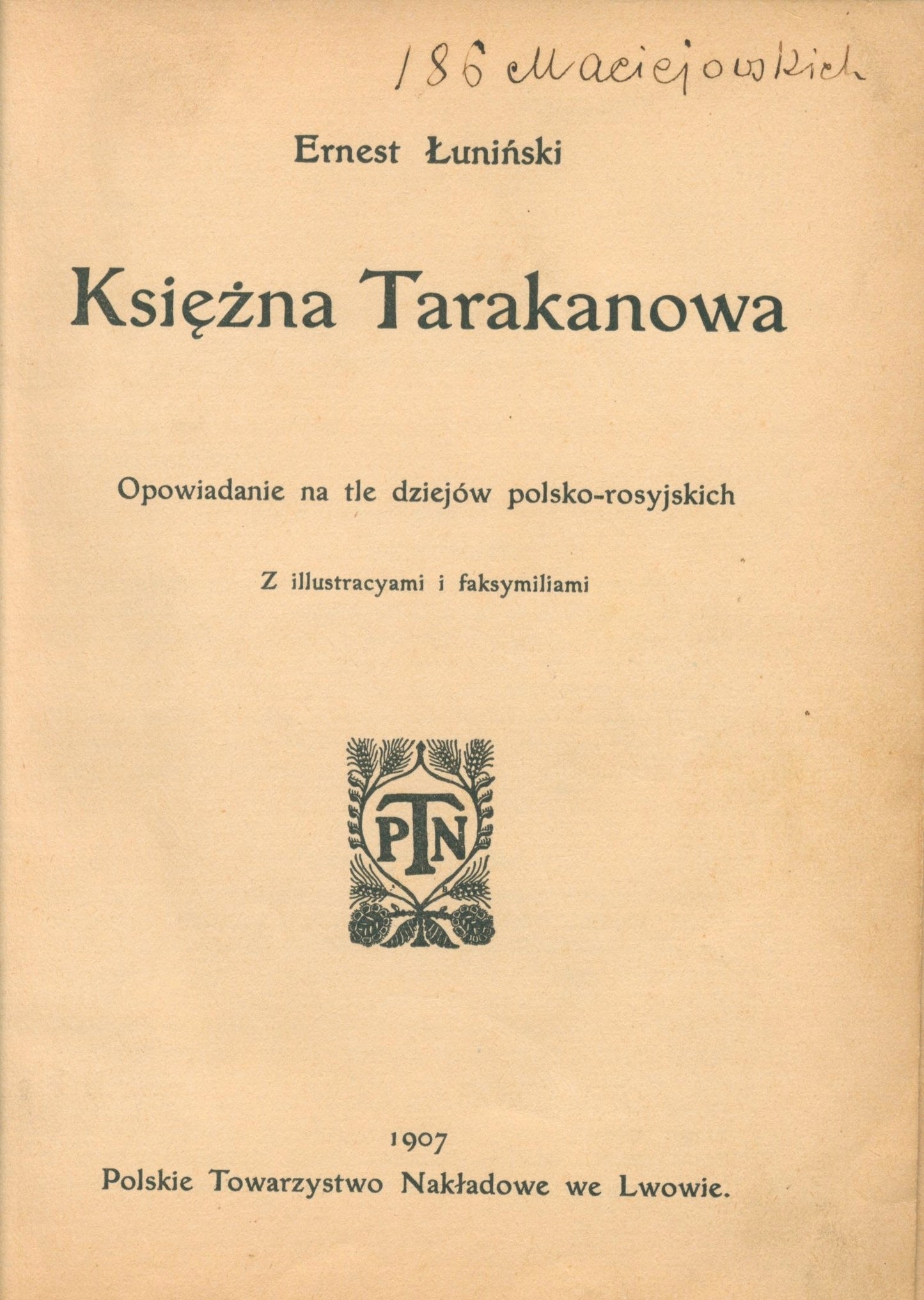 Łuniński Ernest Księżna Tarakanowa [Lwów 1907]