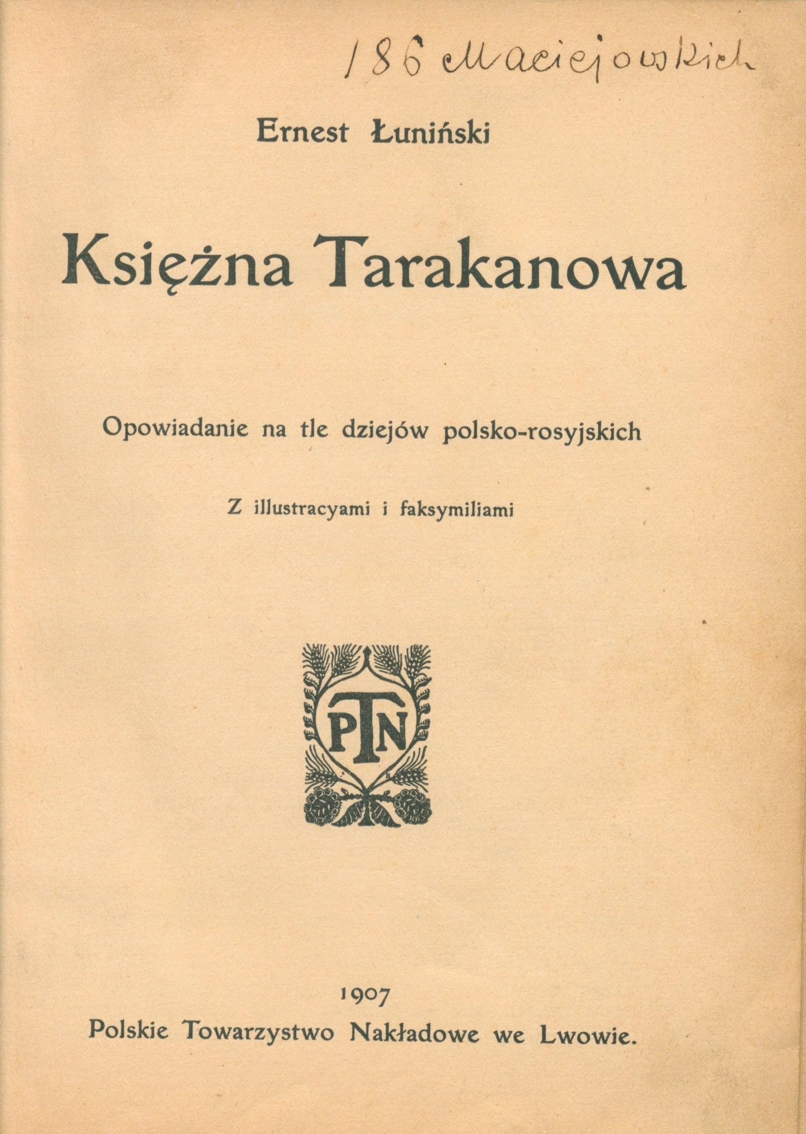 Łuniński Ernest Księżna Tarakanowa [Lwów 1907]