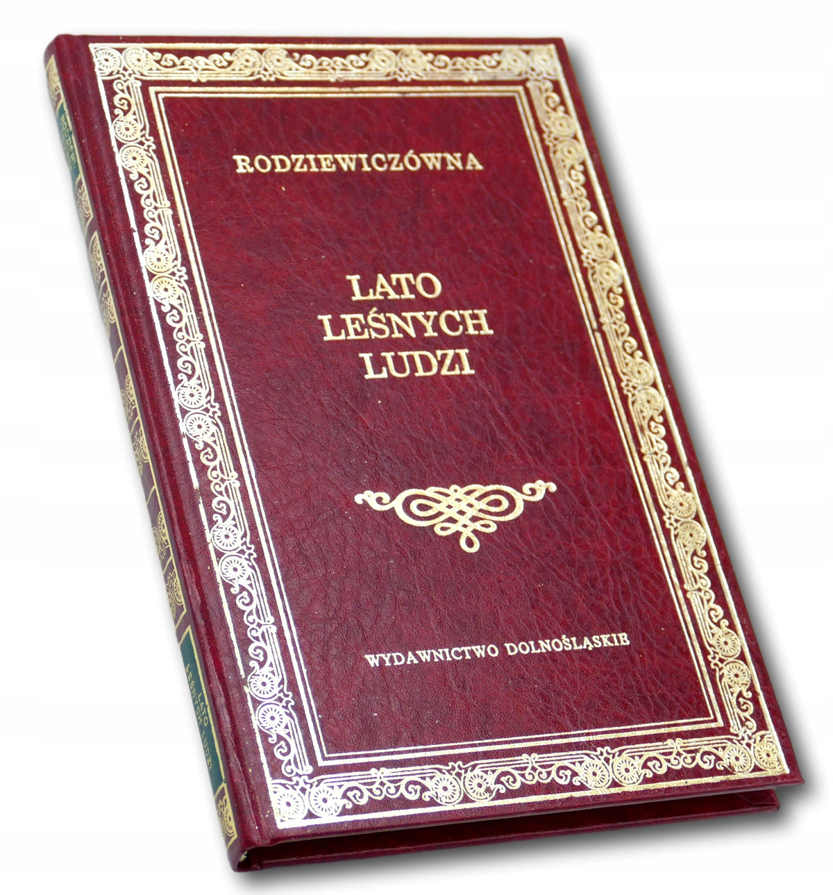Maria Rodziewiczówna Lato leśnych ludzi Wydawnictwo Dolnośląskie