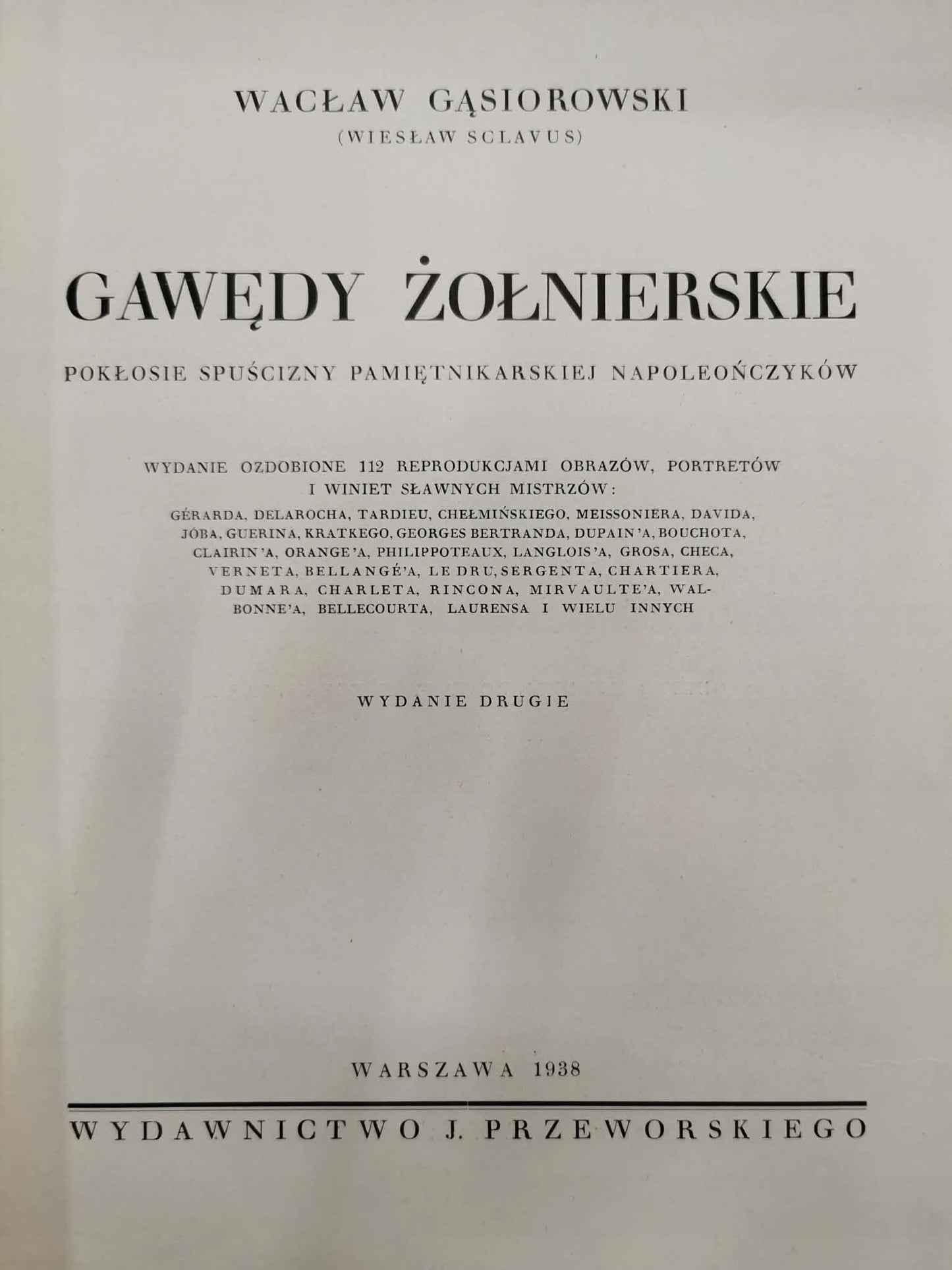 Gawędy żołnierskie, W. Gąsiorowski [Warszawa 1938]