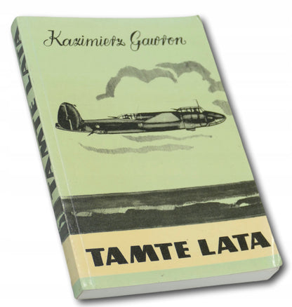 Kazimierz Gawron Tamte Lata