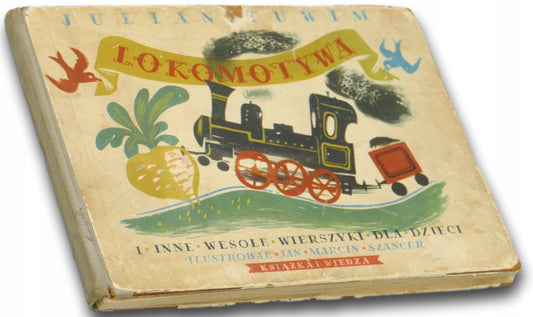 Lokomotywa, Julian Tuwim [1949][I wydanie]