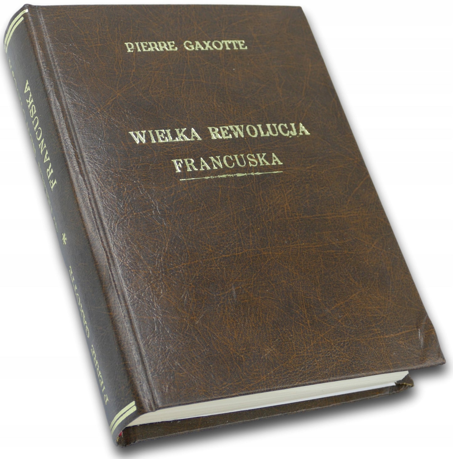 Wielka Rewolucja Francuska, Pierre Gaxotte [c. 1935]