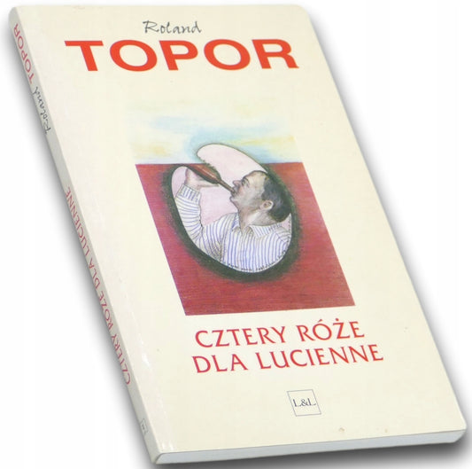Cztery róże dla Lucienne - Roland Topor