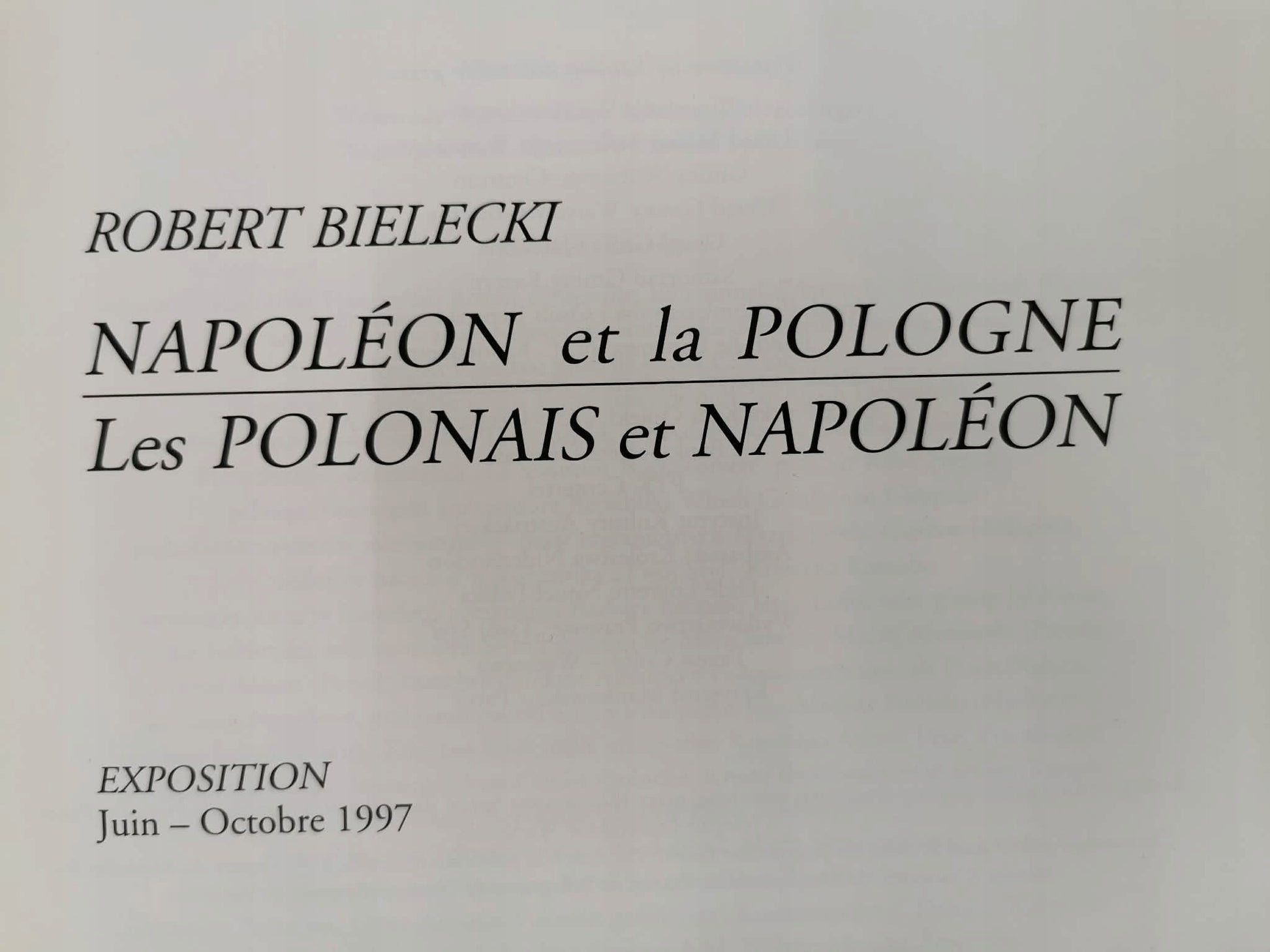 Napoleon a Polska, Placy a Napoleon, Robert Bielecki