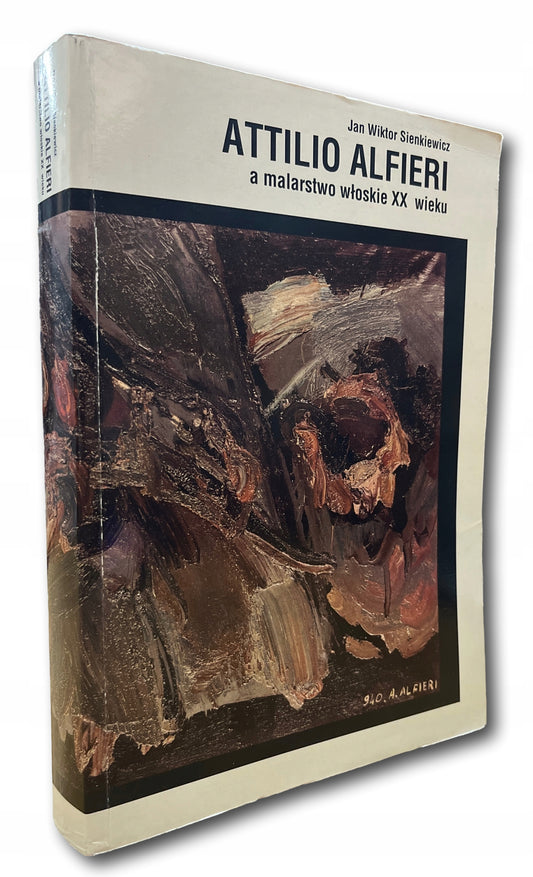 Attilio Alfieri a malarstwo włoskie XX wieku, J. W. Sienkiewicz [dedykacja]