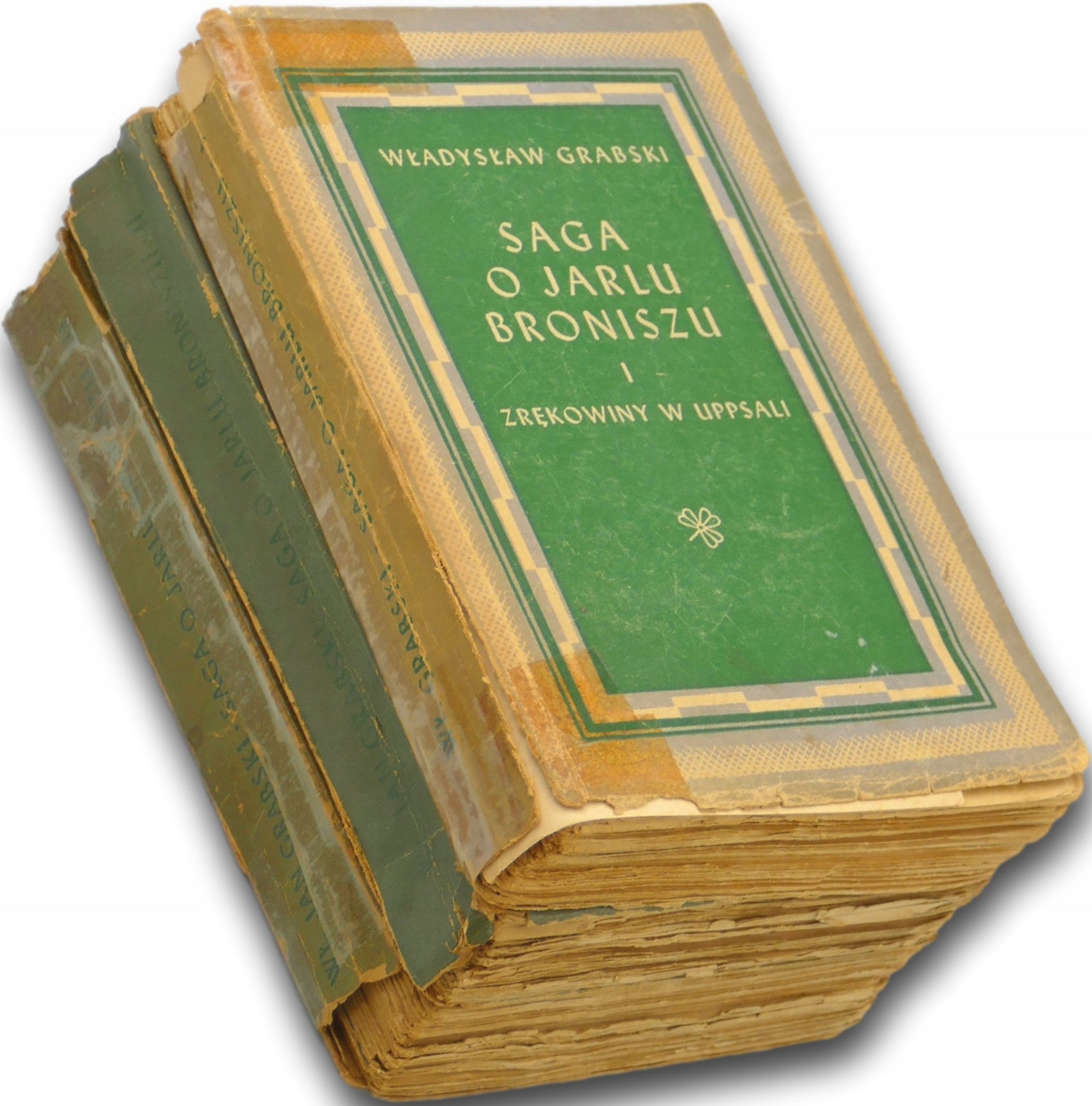 Saga o Jarlu Broniszu Tomy I-III Władysław Jan Grabski