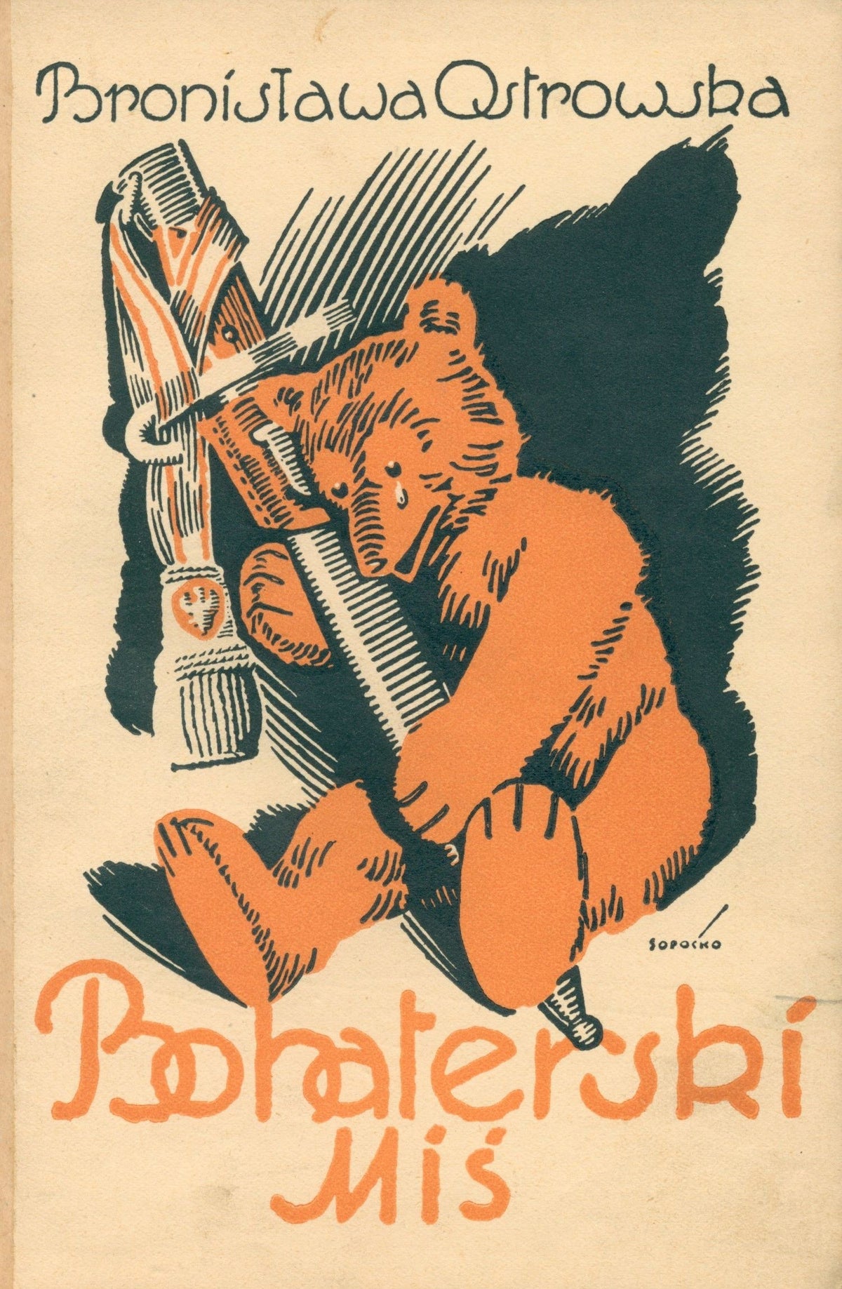 Bohaterski miś Ostrowska Bronisława [okładka Konstantego Sopoćko]