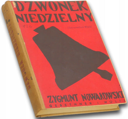 Dzwonek niedzielny Zygmunt Nowakowski [Wydanie przedwojenne]
