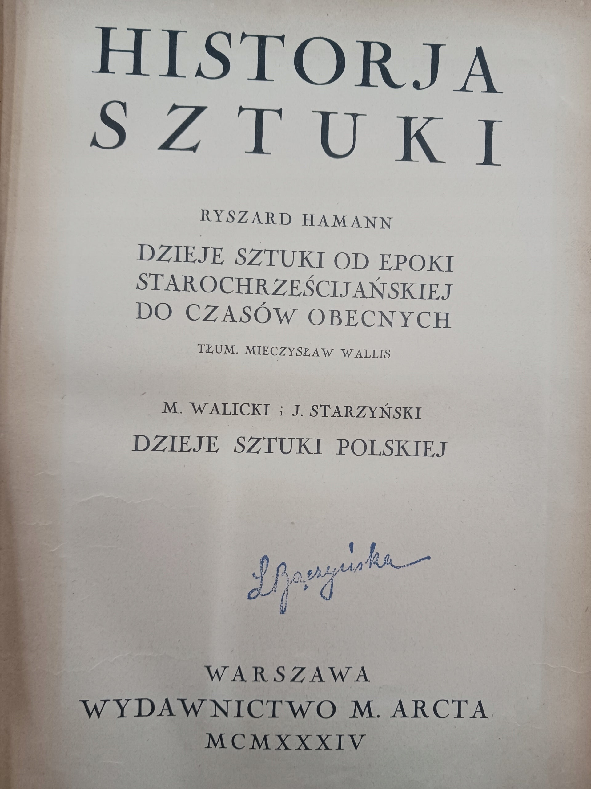 Historja sztuki Ryszard Hamman Tom I i II [oprawa B. Zjawiński][wyd. 1934]
