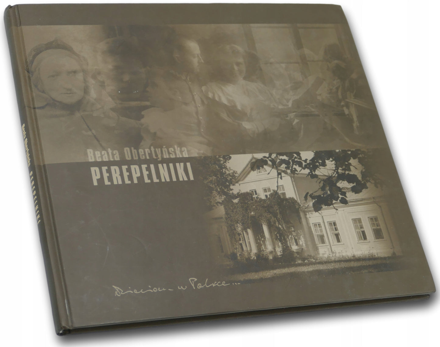 PEREPELNIKI Beata Obertyńska [dedykacja od autora posłowia]
