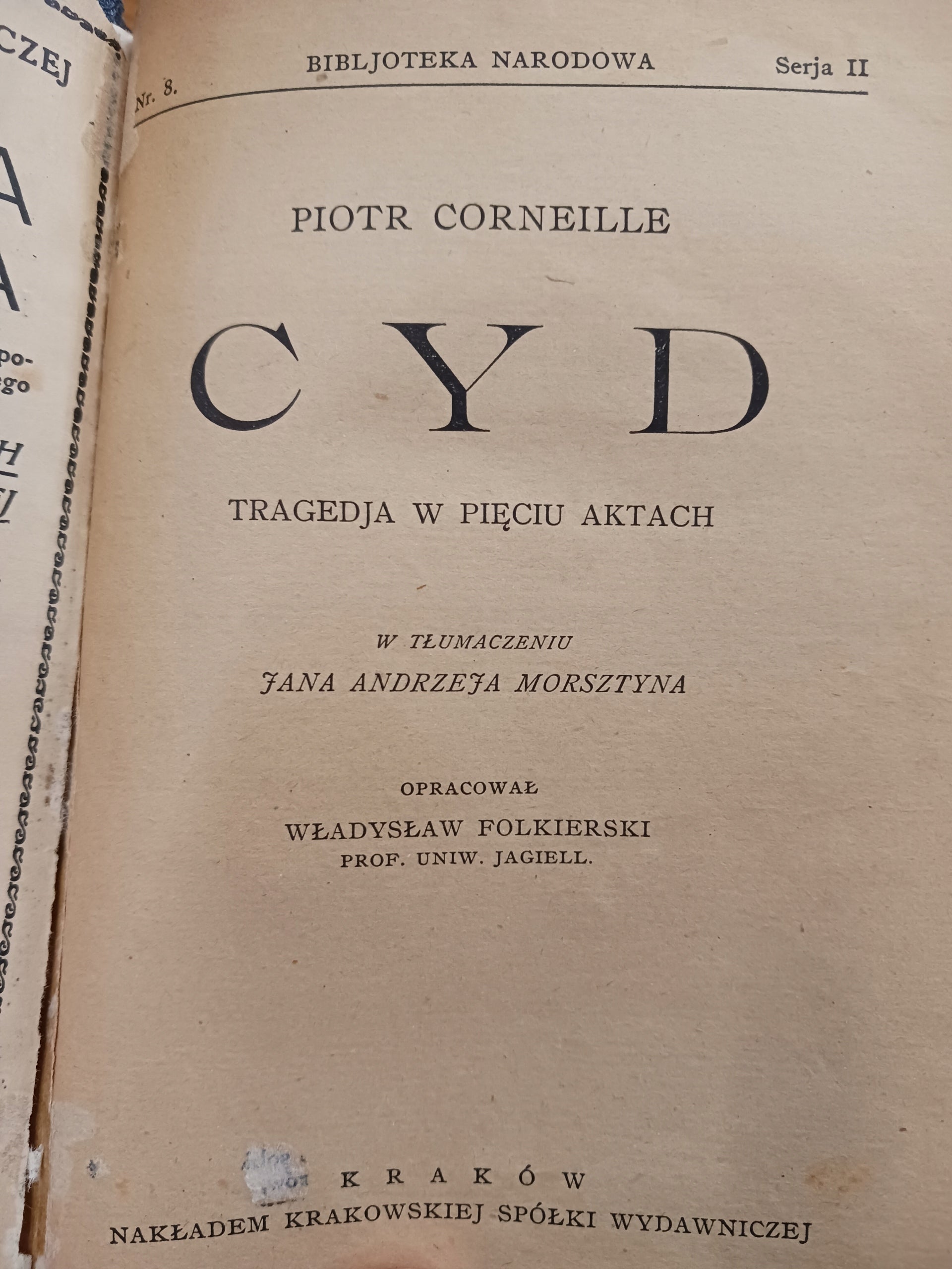 Cyd Piotr Corneille [Biblioteka Narodowa] [Kraków, wydanie z roku 1923]