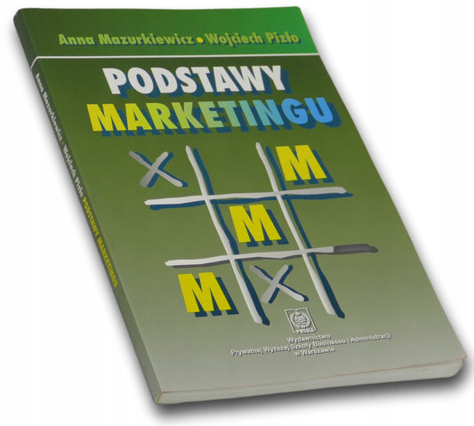 Podstawy marketingu, Anna Mazurkiewicz, Wojciech Pizło