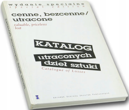 Wydanie specjalne cenne bezcenne/utracone Katlaog utraconych dzieł sztuki