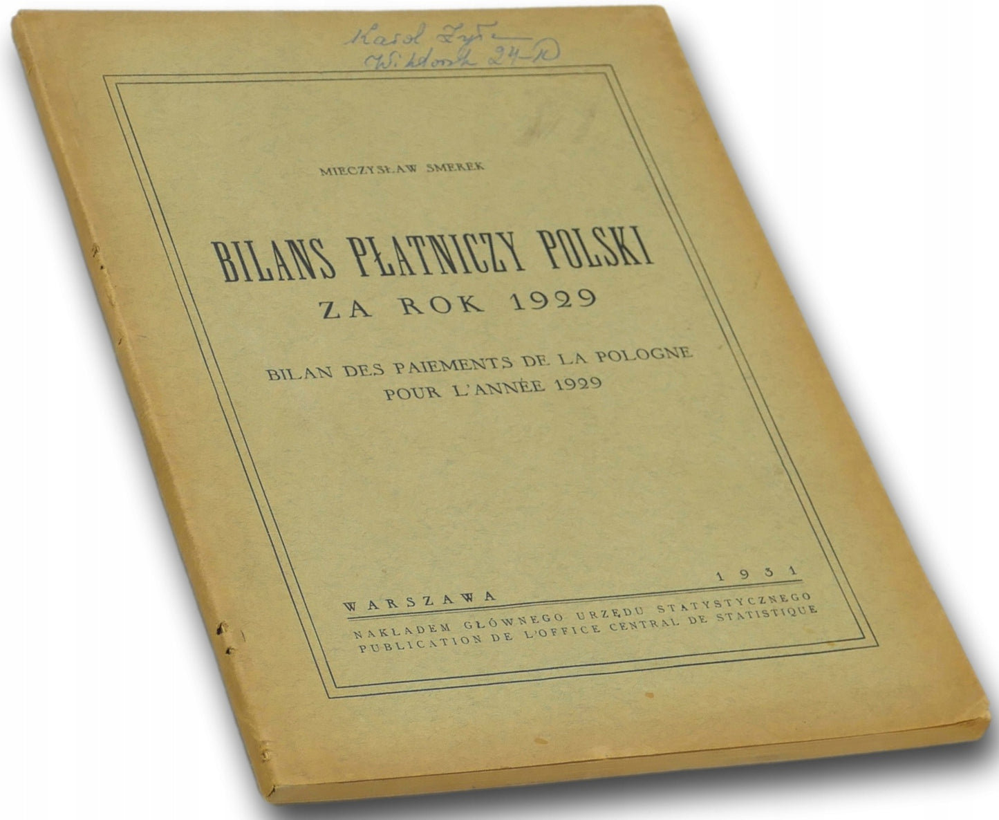 Bilans płatniczy Polski za rok 1929, M. Smerek [1931][dedykacja]