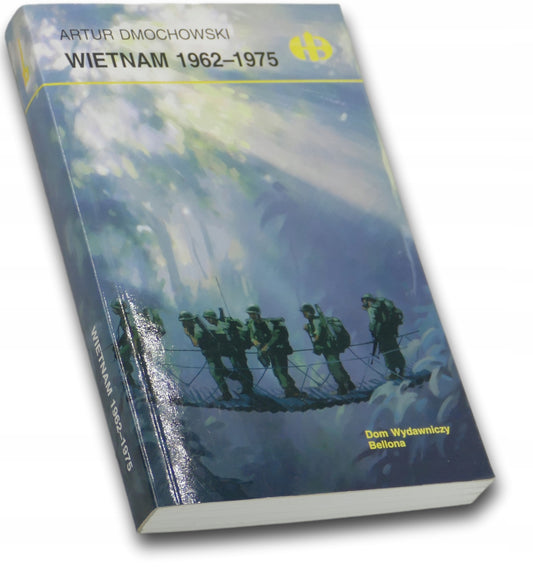 Wietnam 1962-1975 - Artur Dmochowski