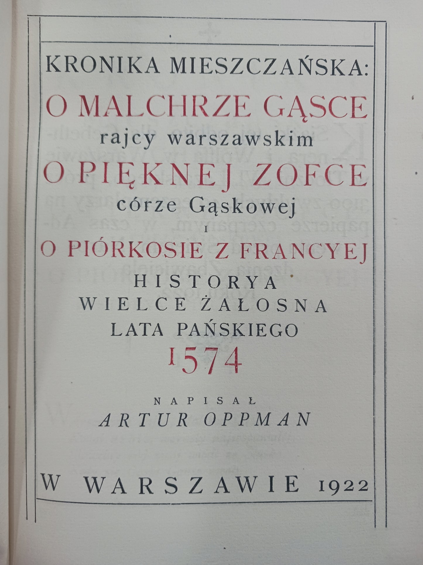 Kronika mieszczańska Artur Oppman [wydanie z roku 1922]