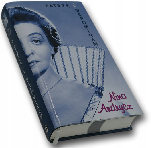Patrzę i wspominam - Nina Andrycz