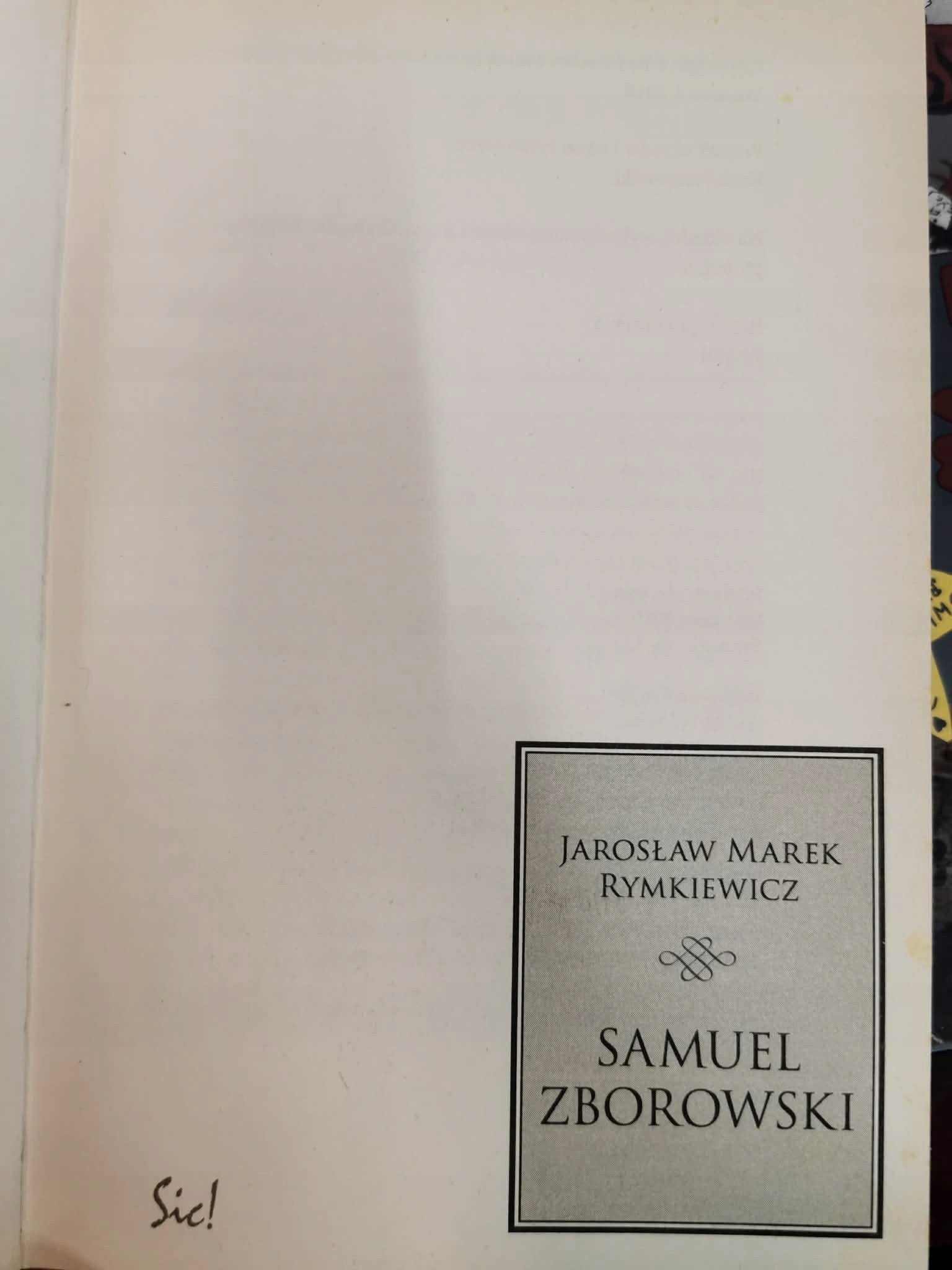 Samuel Zborowski, Jarosław Marek Rymkiewicz