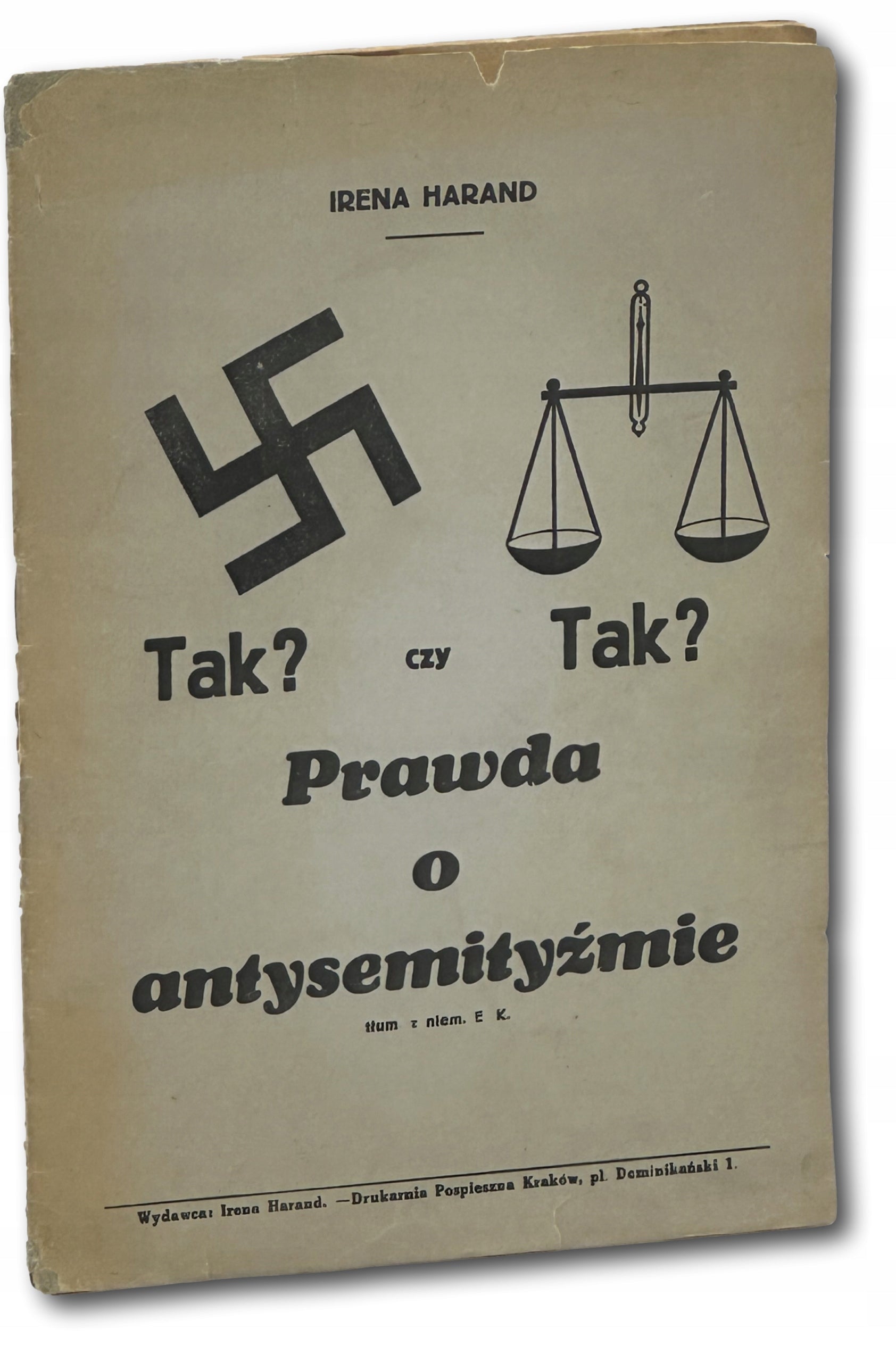 Harand Irena, Tak? czy tak? Prawda o antysemityźmie, Tłum. z niem.