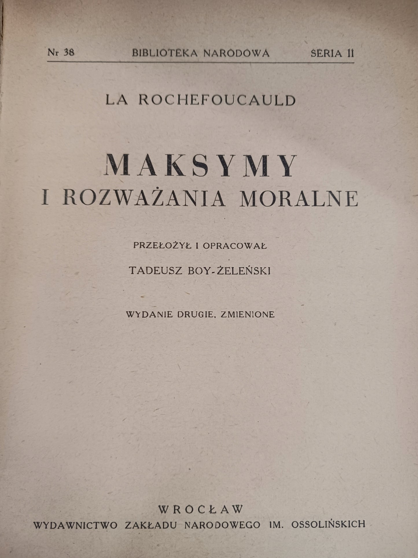 Maksymy i rozważania moralne La Rochefoucauld [Biblioteka Narodowa]