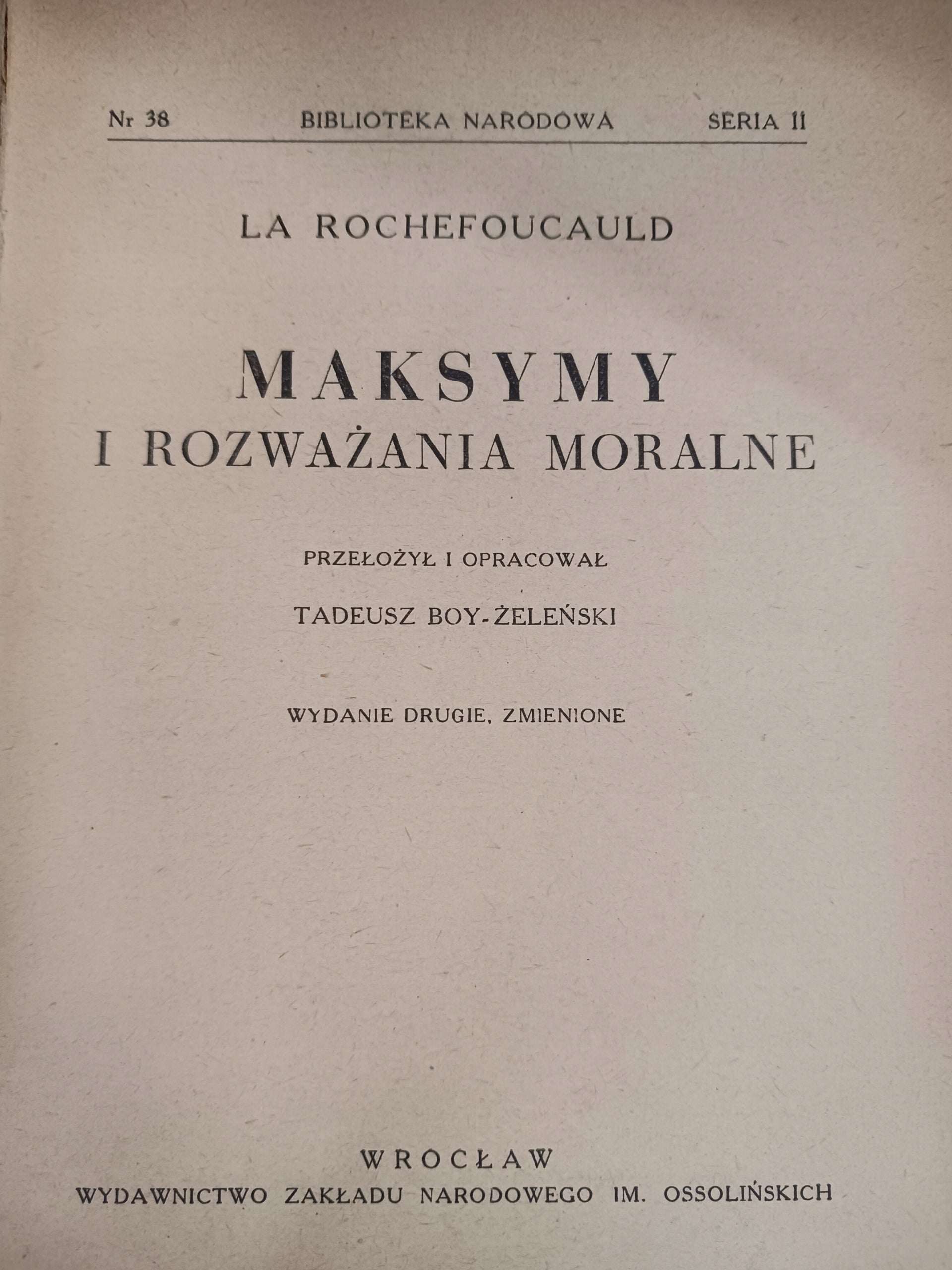 Maksymy i rozważania moralne La Rochefoucauld [Biblioteka Narodowa]