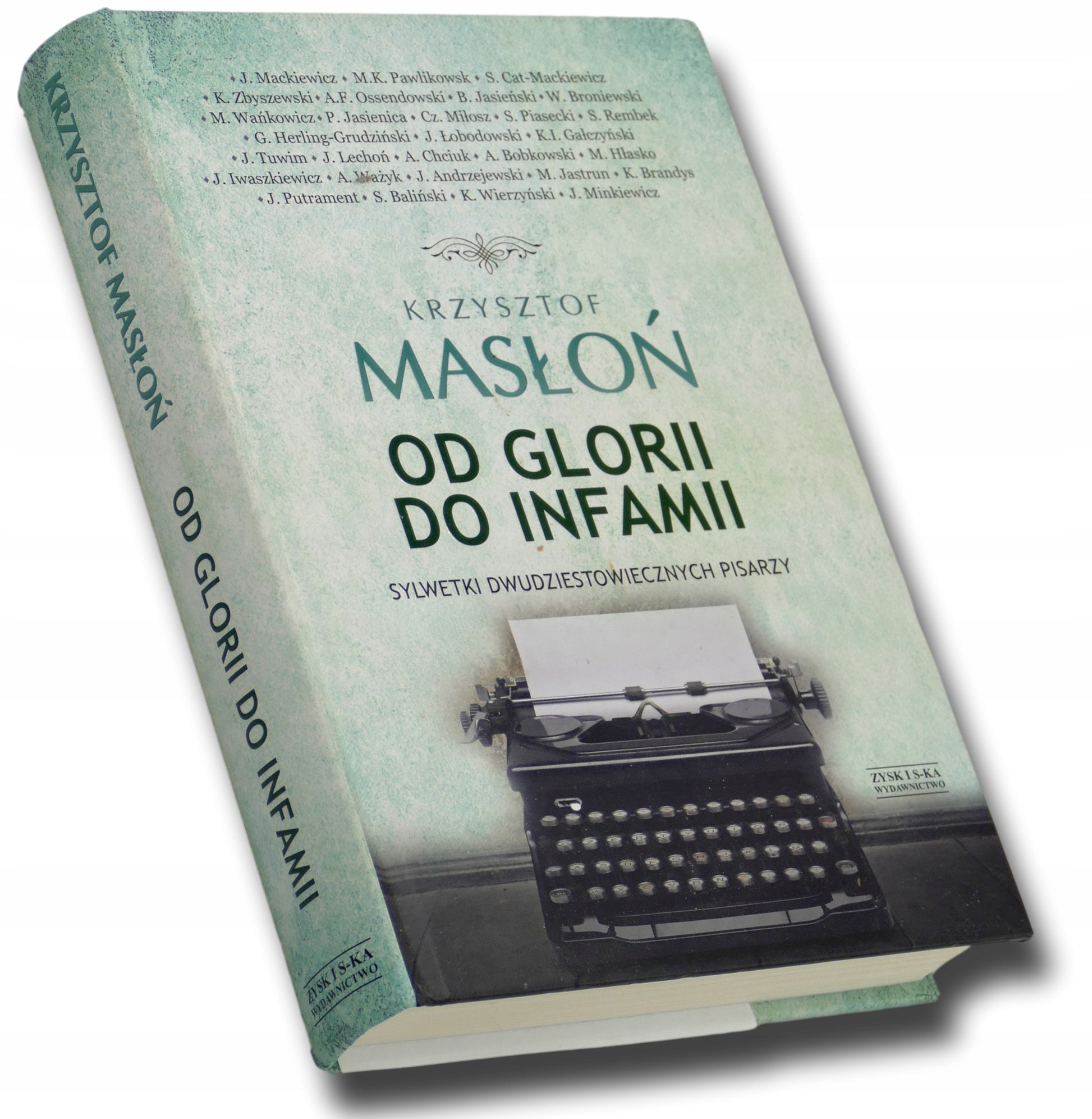 Od glorii do infamii, Krzysztof Masłoń