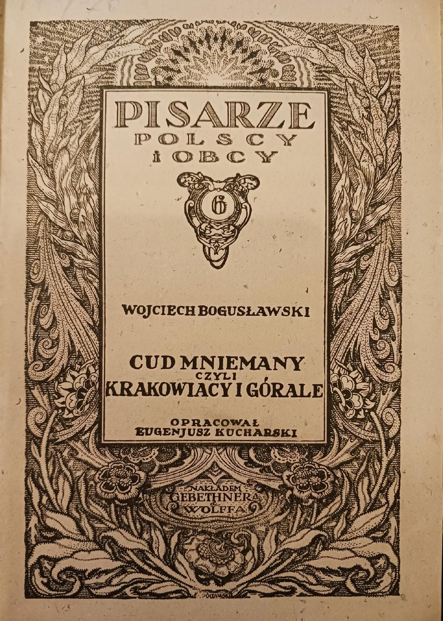 Cud Mniemany czyli ... W. Bogusławski, Karpaccy Górale J. Korzeniowski