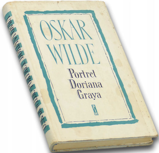 Portret Doriana Graya - Oskar Wilde