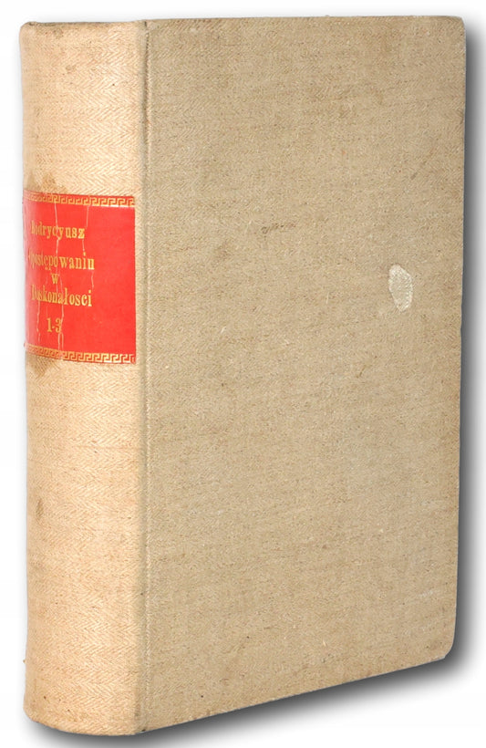 Ks. Alfons Rodrycyusz, O postępowaniu w doskonałości T. 1-3 [ascetyzm]