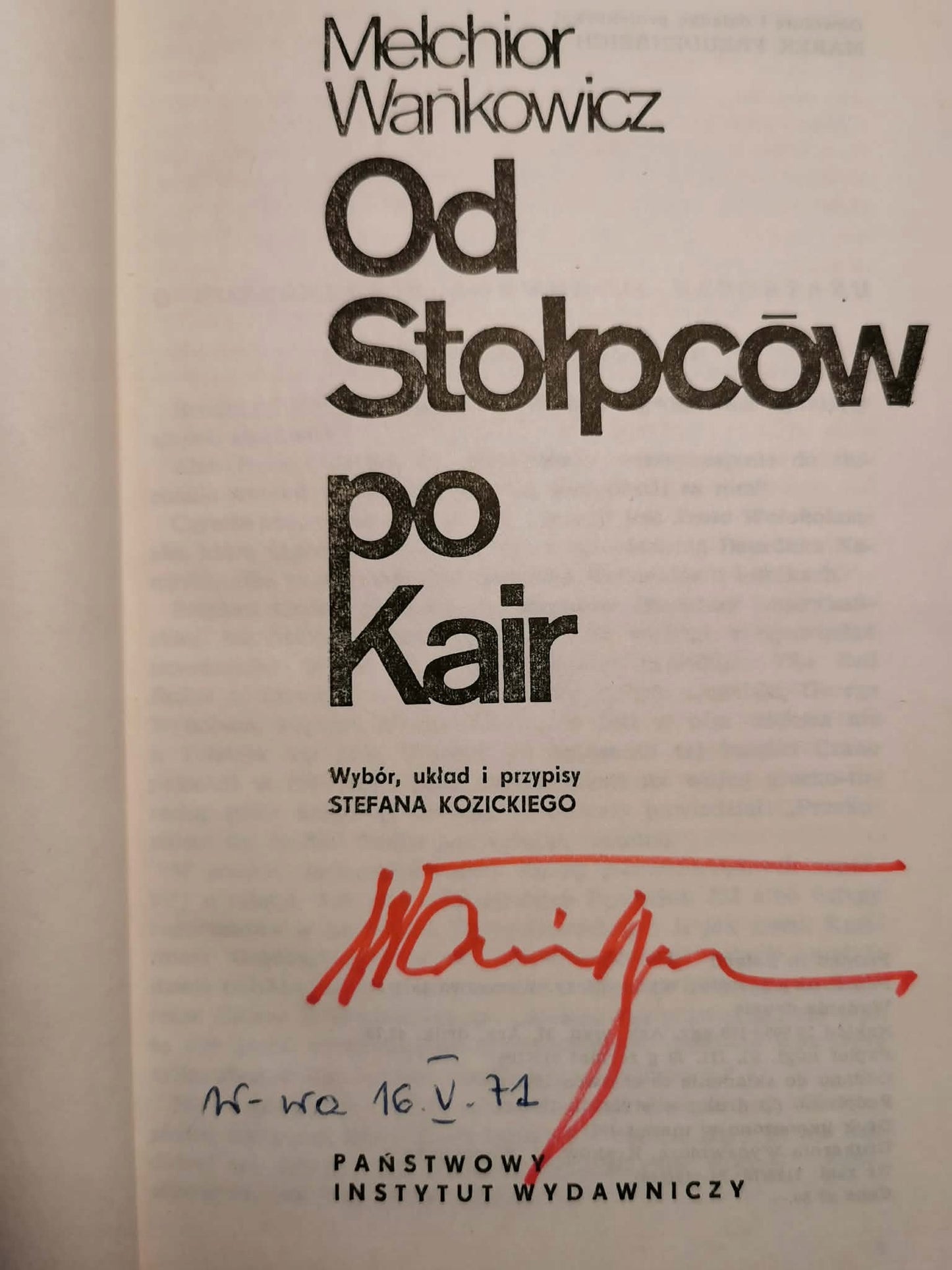 Od Stołpców po Kair, M. Wańkowicz [autograf]